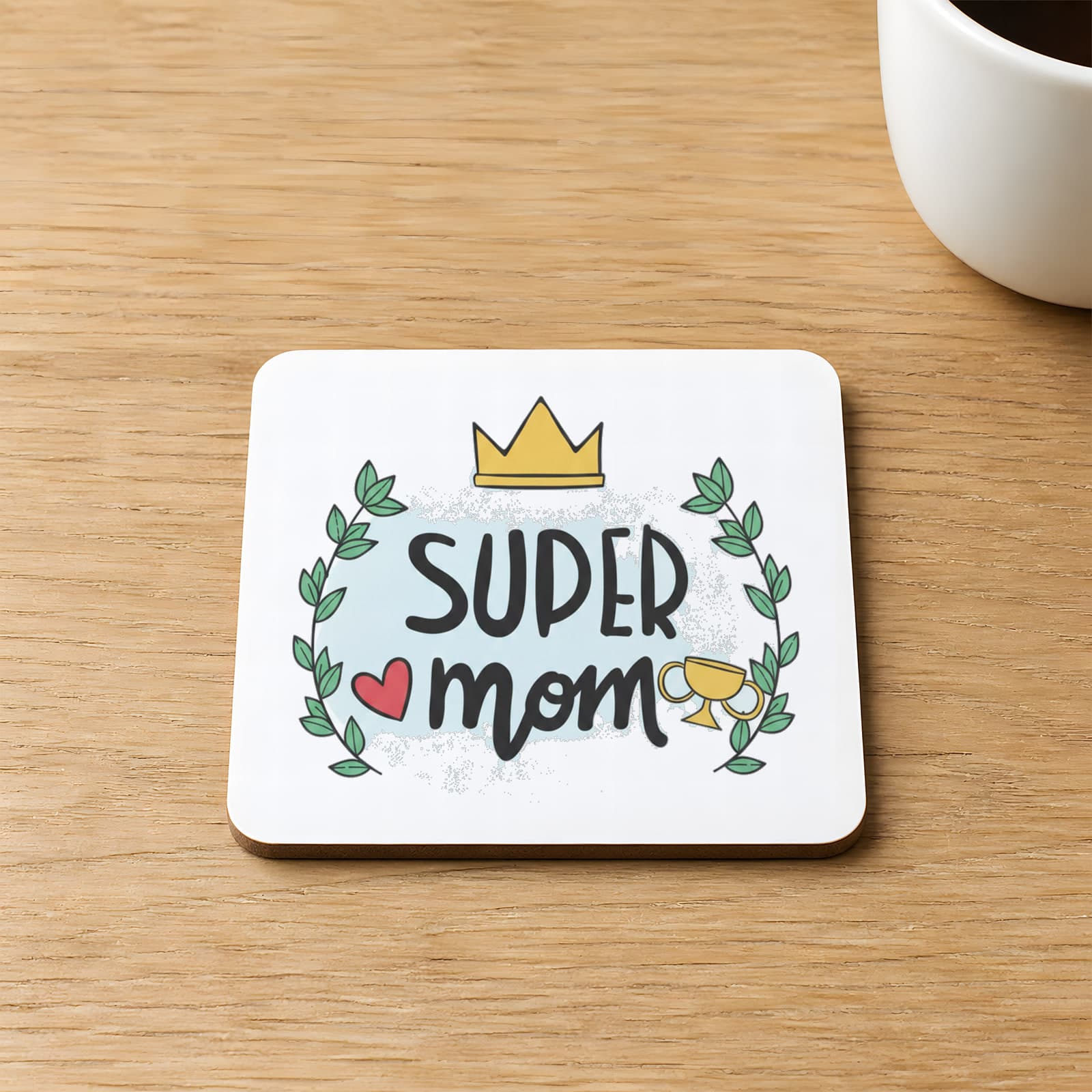 Super Mom Yazı Baskılı Kare MDF Bardak Altlığı