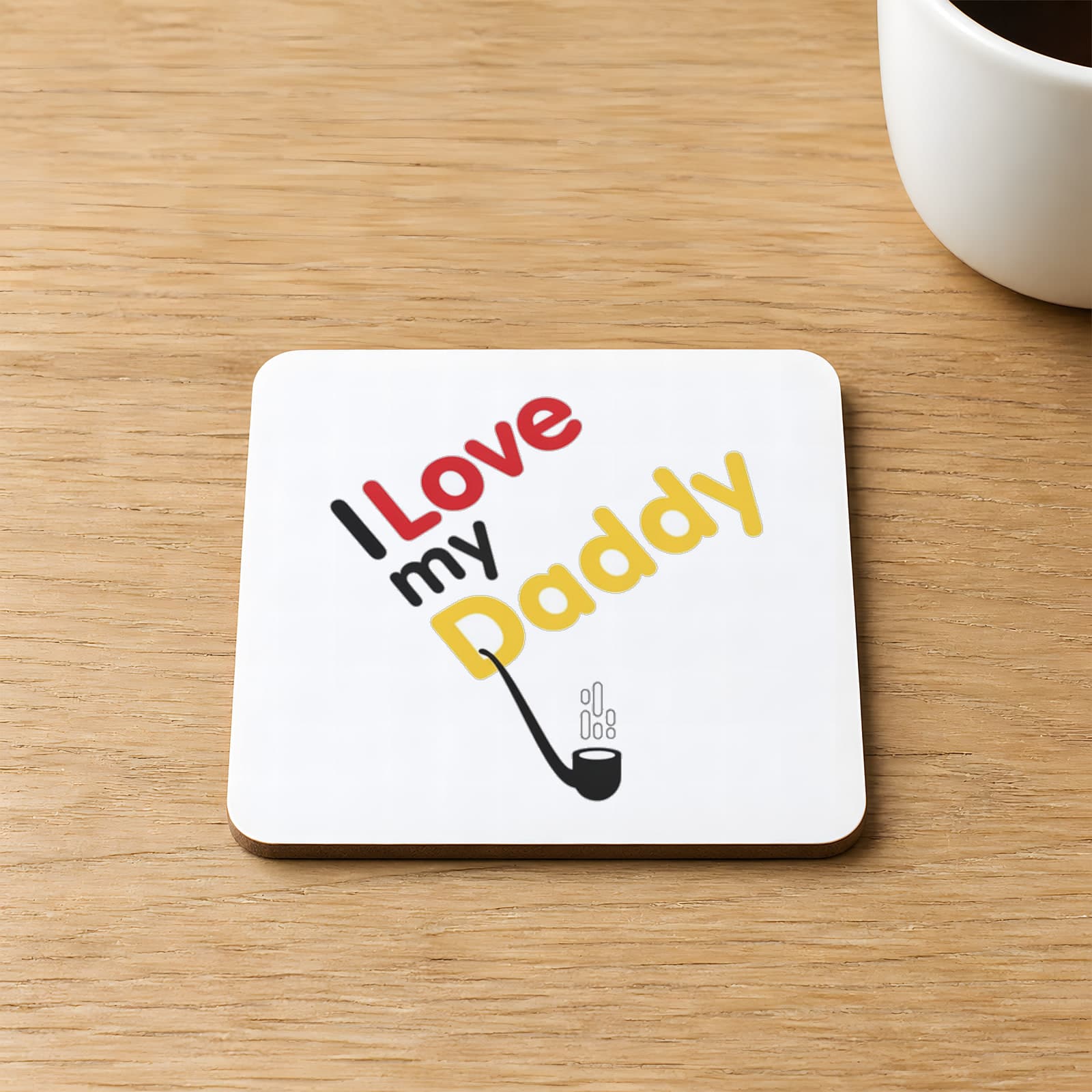 Love Daddy Baskılı Kare MDF Bardak Altlığı