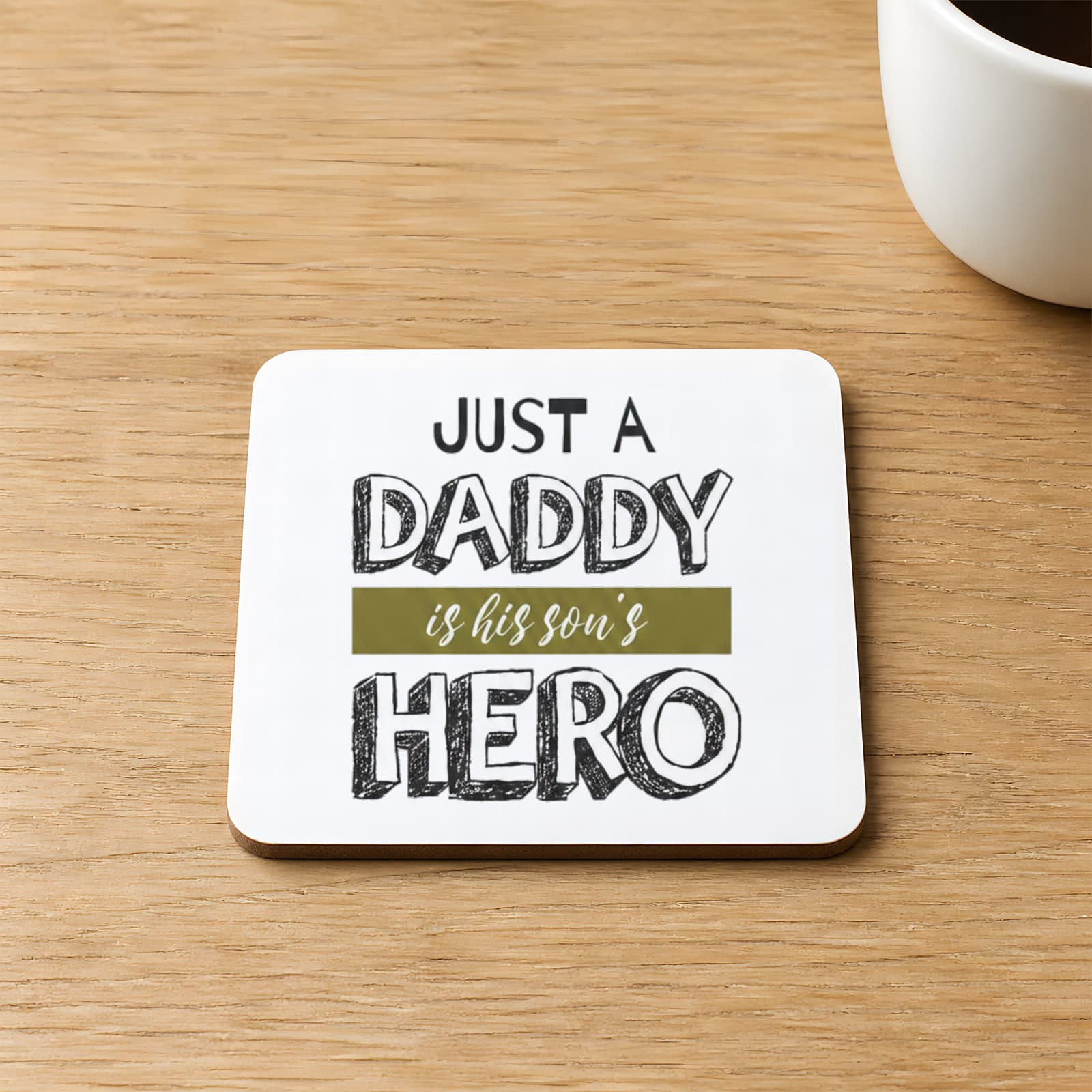 Son S Daddy Baskılı Kare MDF Bardak Altlığı