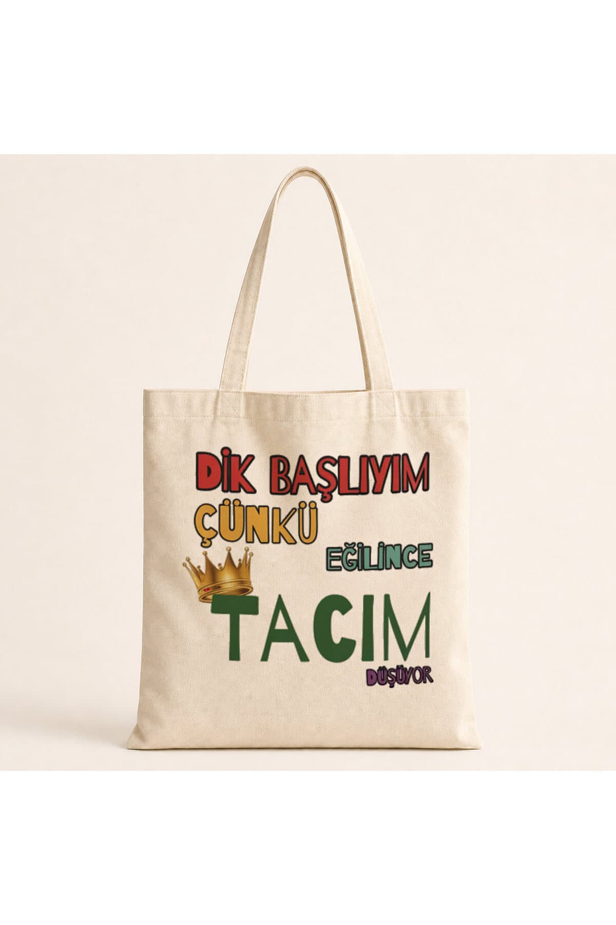 Dik Başlıyım Çünkü Baskılı Bez Çanta