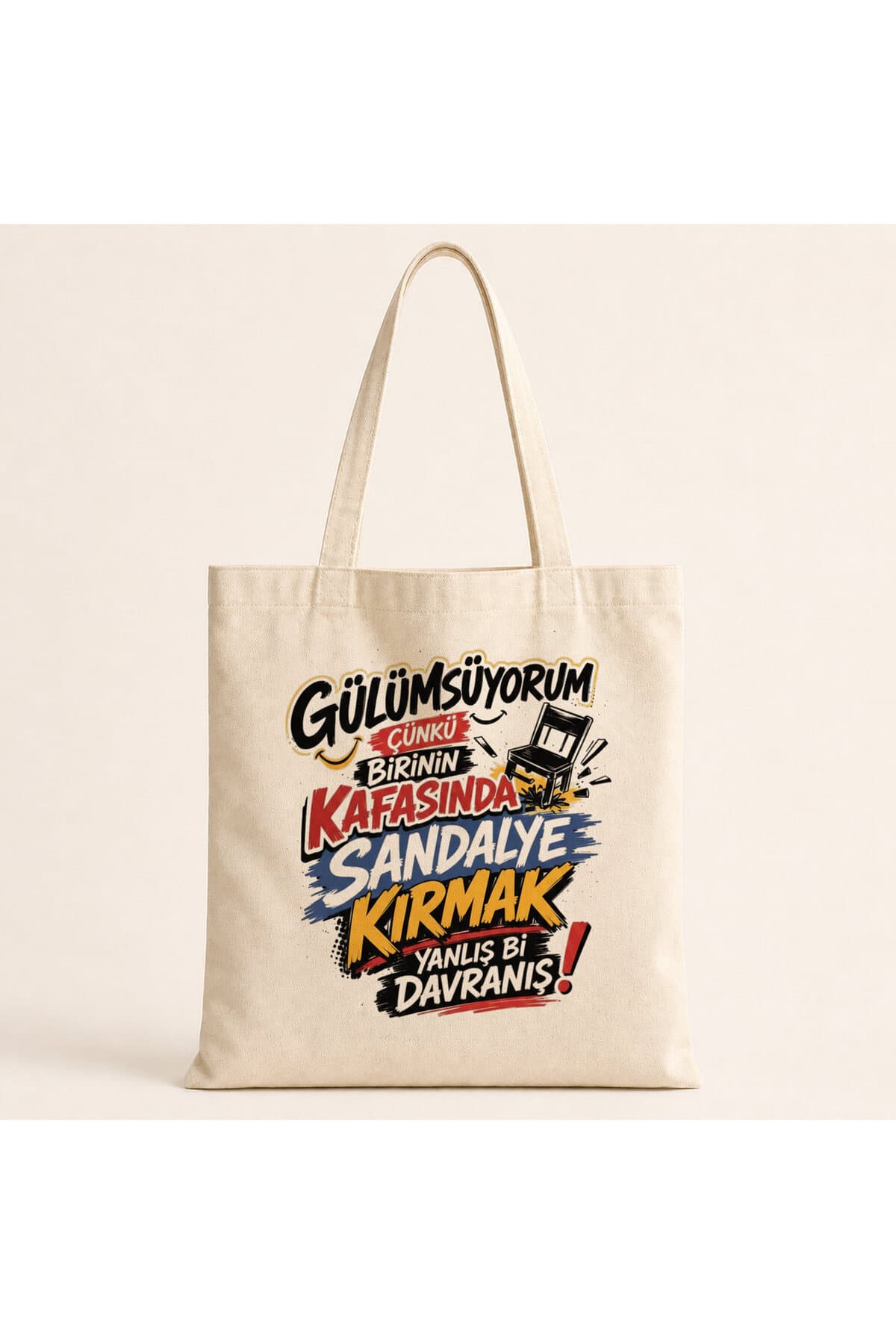 Gülümsüyorum Çünkü İnsanların Kafasında Baskılı Bez Çanta