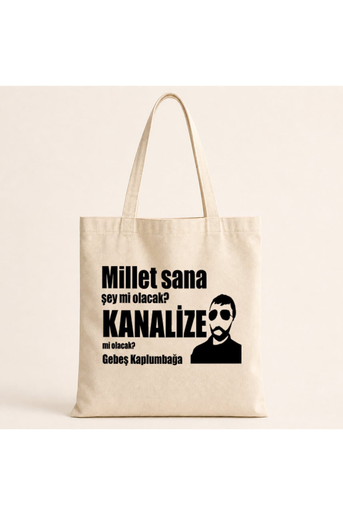 Millet Sana Mı Kanalize Olacak Baskılı Bez Çanta