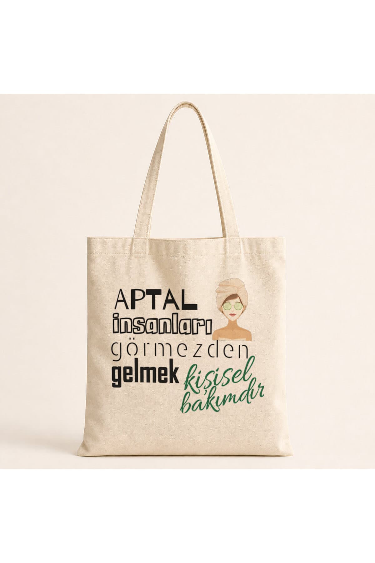 Aptal İnsanları Görmezden Gelmek Baskılı Bez Çanta