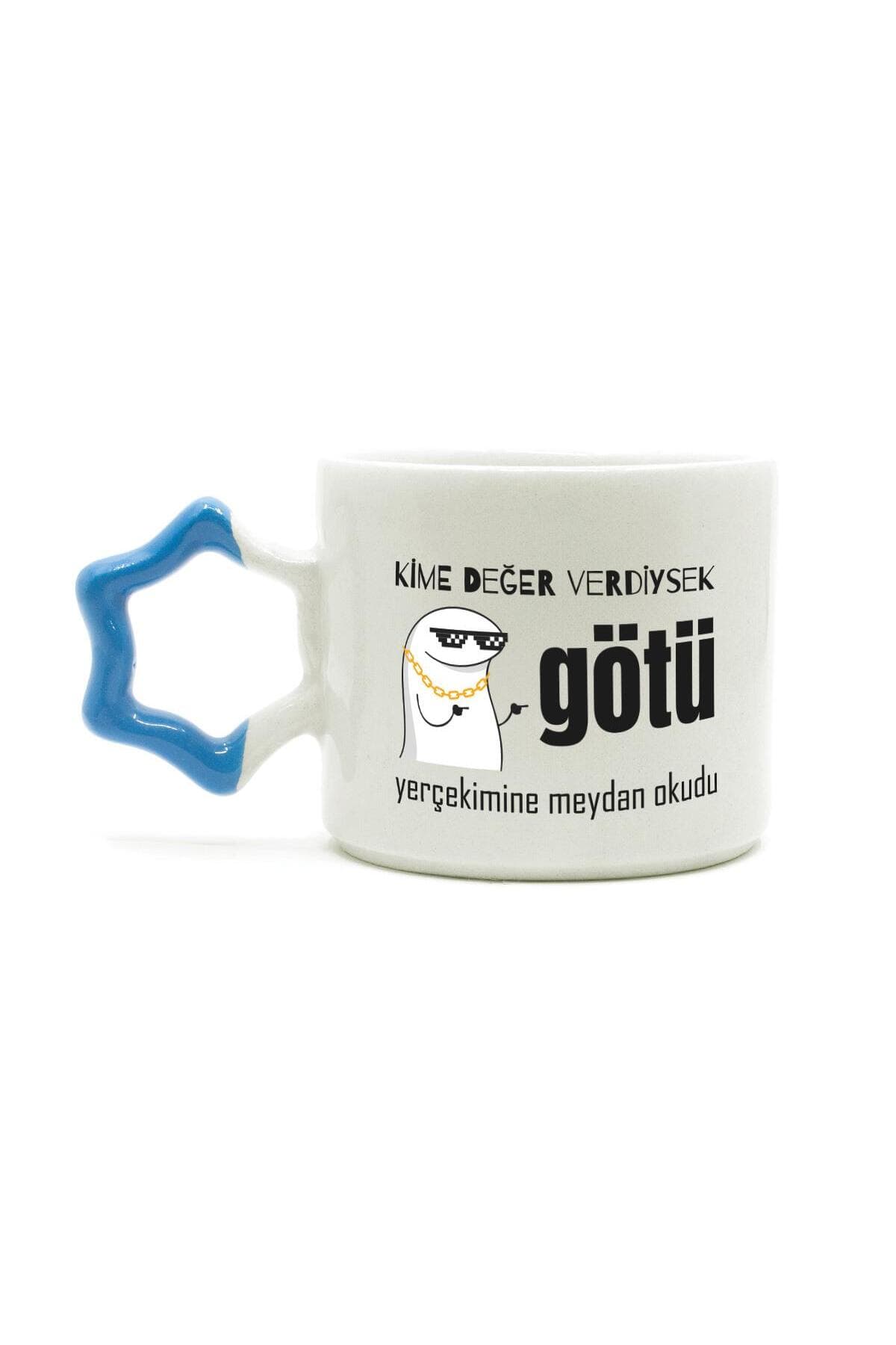 Kime Değer Verdiysek G*tü Yerçekimine Meydan Okudu Baskılı Mavi Kulplu Yıldız Kupa - Komik Hediye