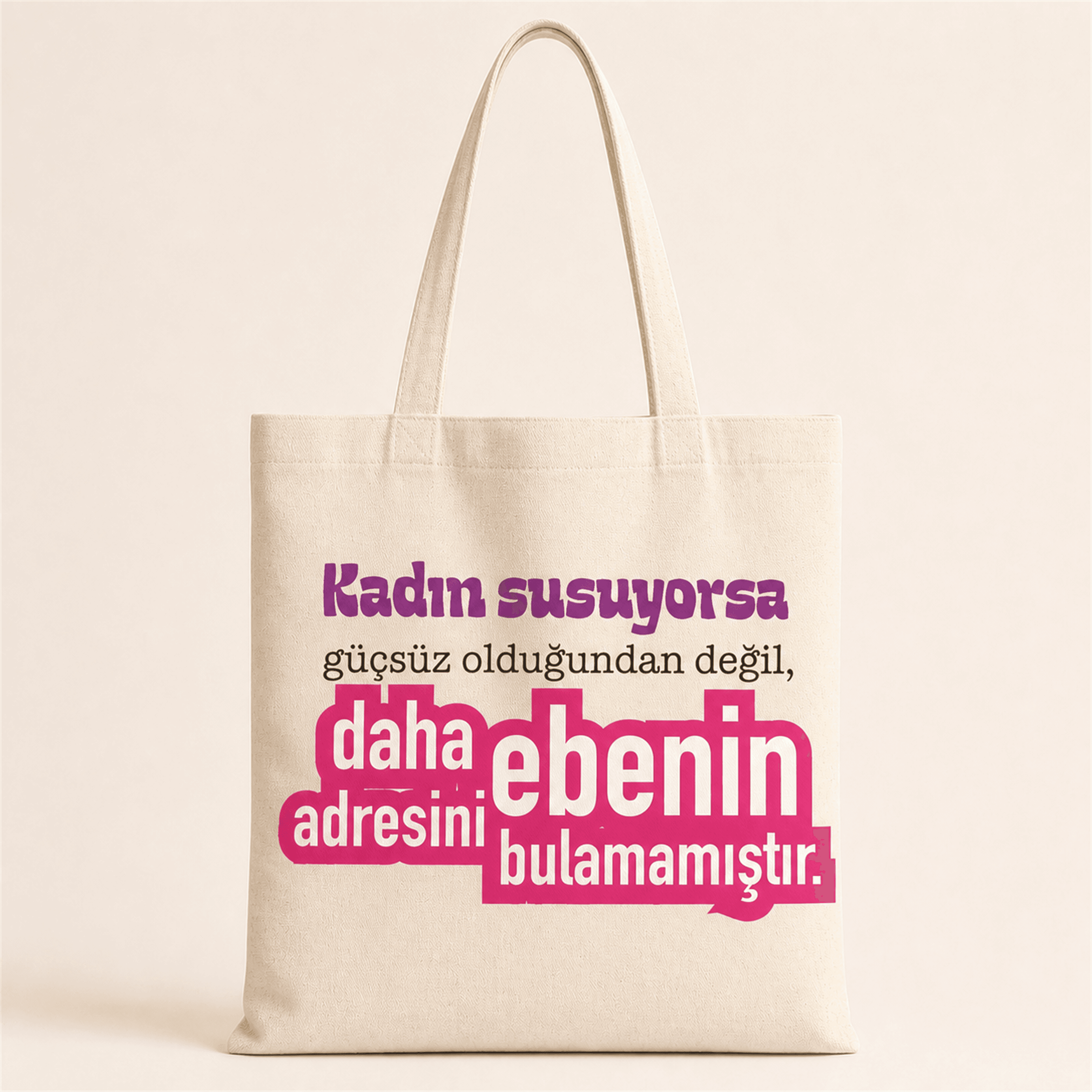 Kadın Susuyorsa Baskılı Bez Çanta Omuz Çantası