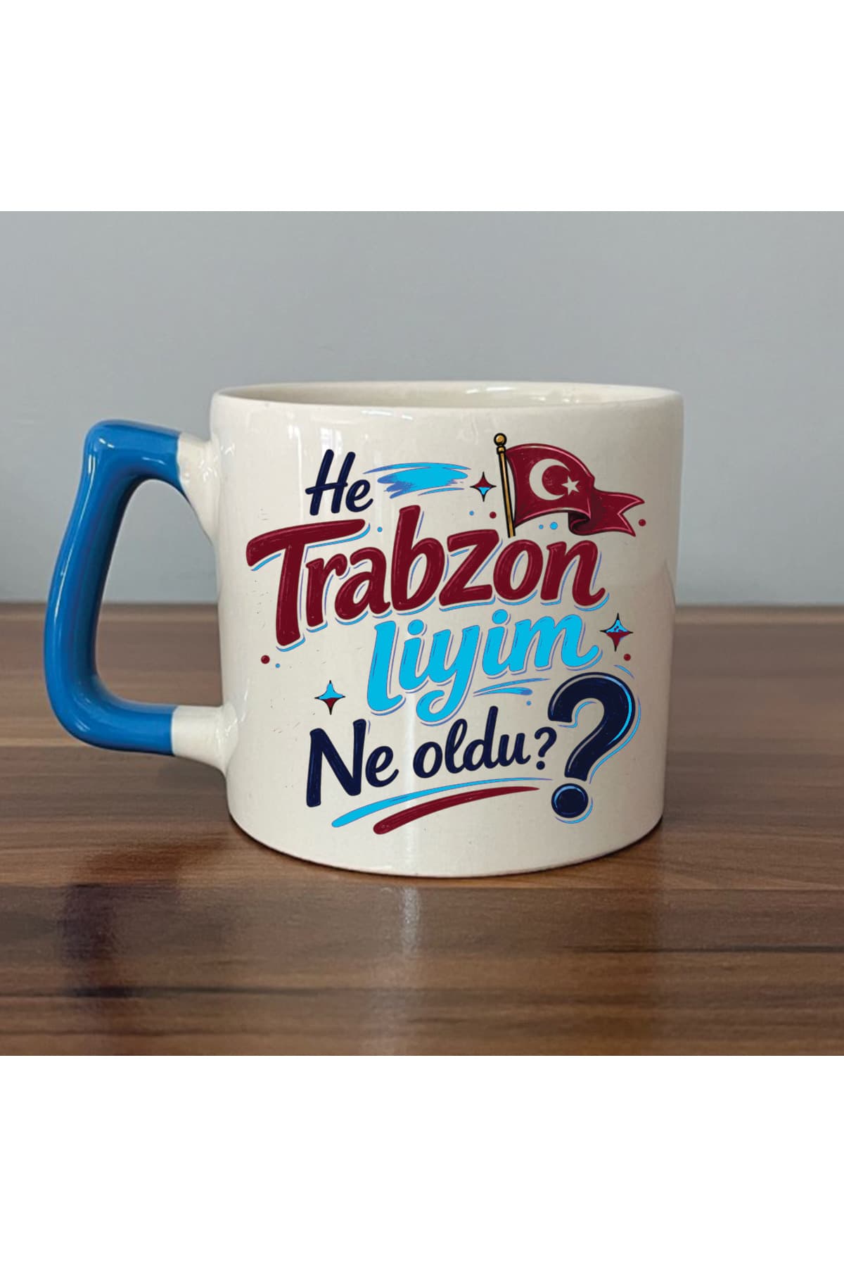 Hee Trabzonliyim Ne Oldu? Baskılı Mavi Kulplu Prime Kupa - Komik Hediye Bardak Fincan Mug