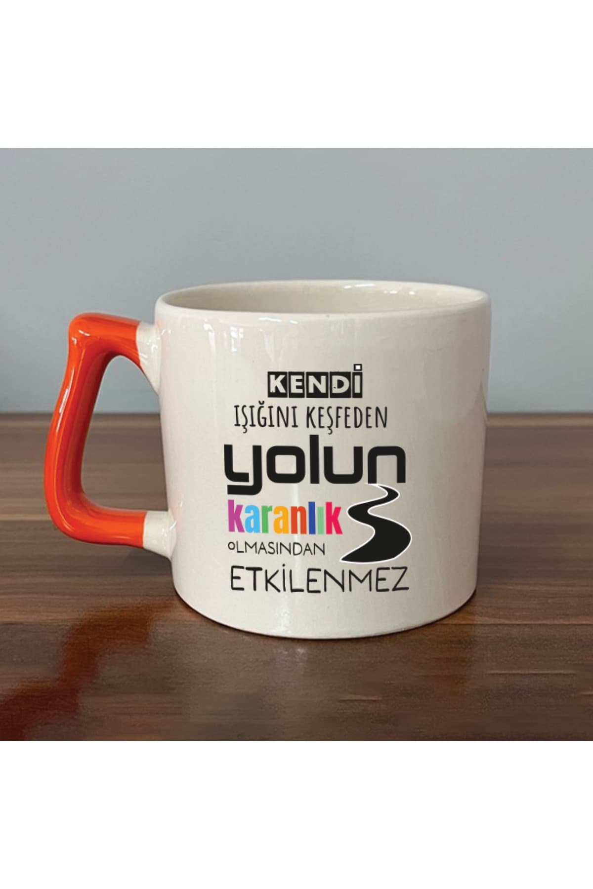 Kendi Işığını Keşfeden Baskılı Turuncu Kulplu Prime Kupa Bardak Fincan Mug