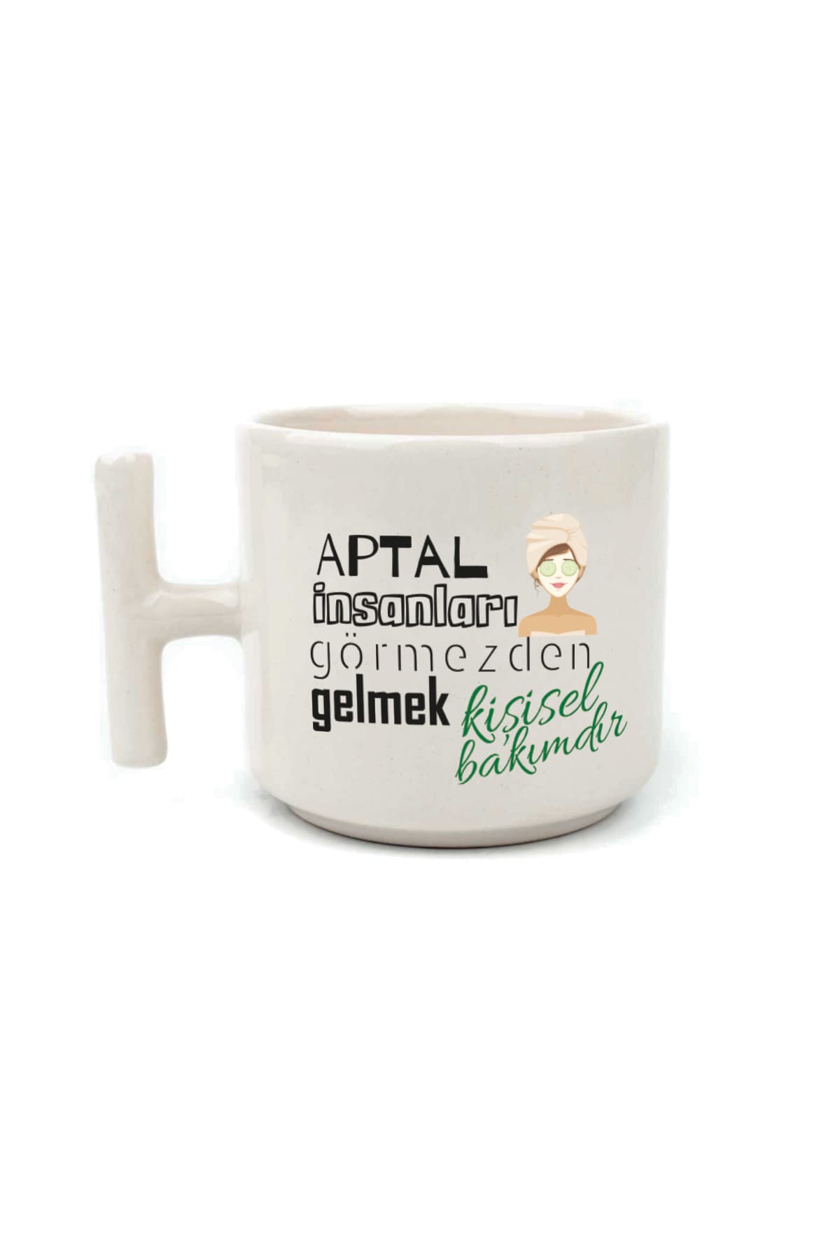 Aptal İnsanları Görmezden Gelmek Baskılı Beyaz Kulplu T Kupa Bardak Fincan Mug