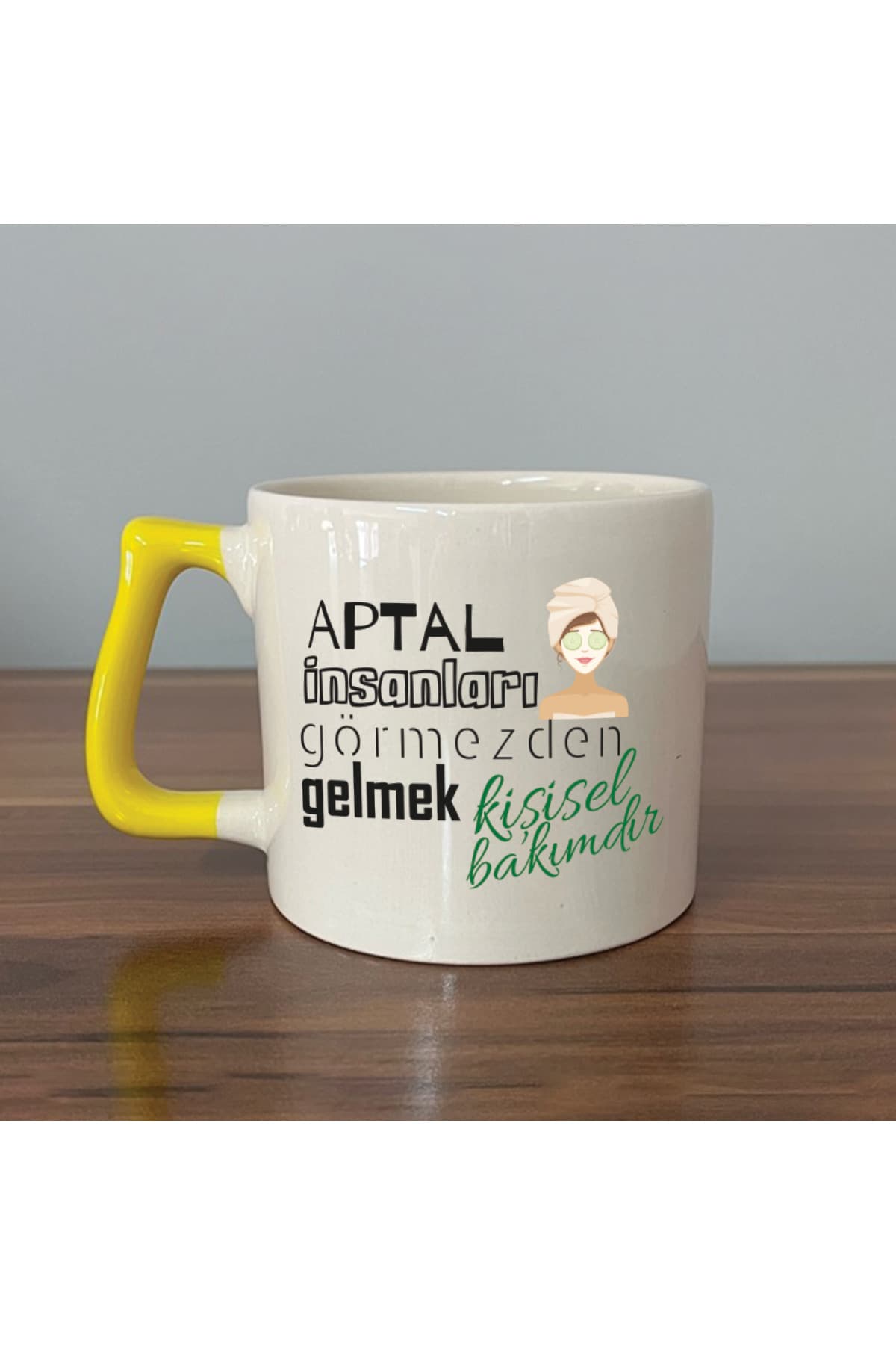 Aptal İnsanları Görmezden Gelmek Baskılı Sarı Kulplu Prime Kupa Bardak Fincan Mug