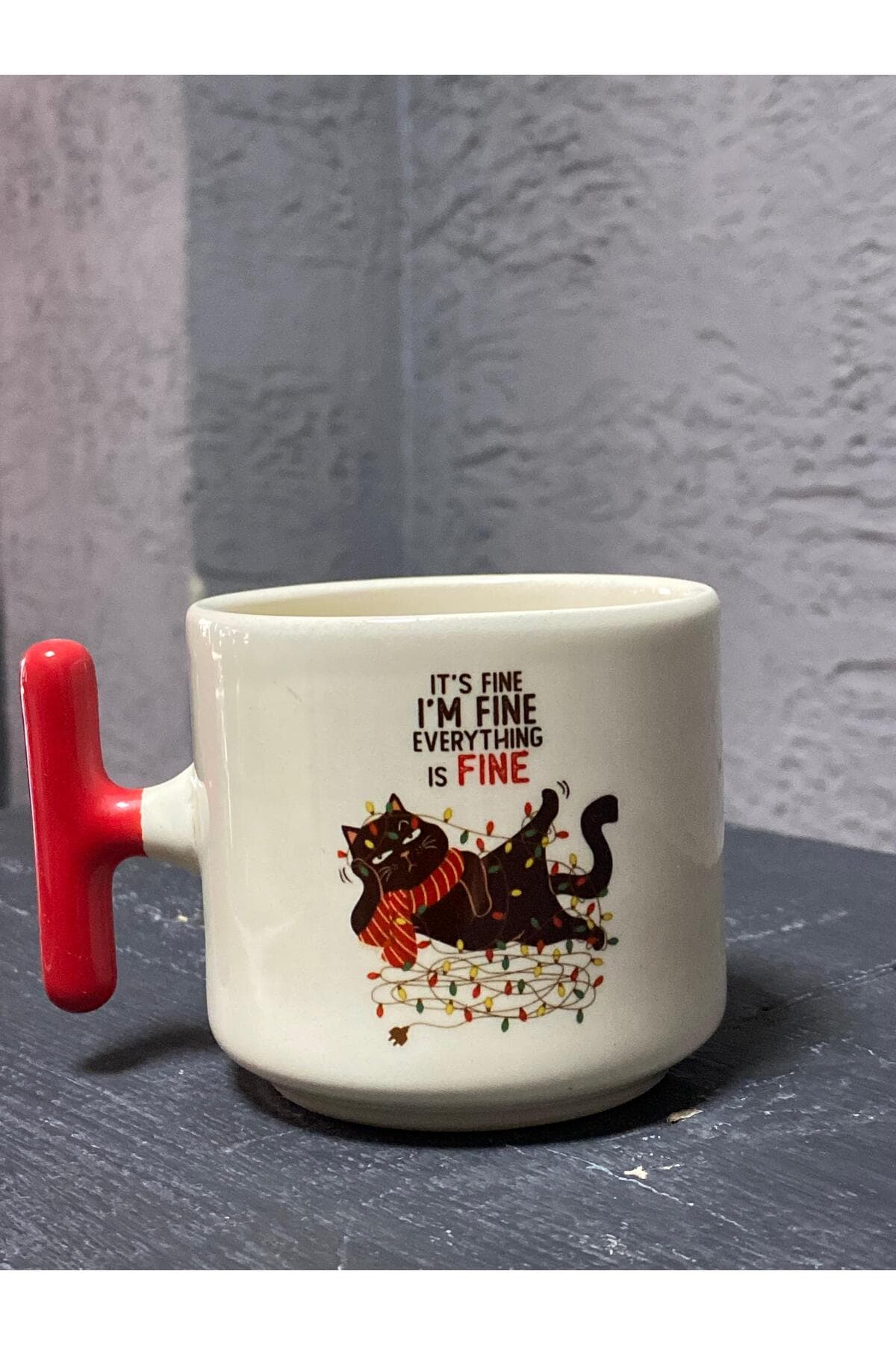 It`s Fine, I`am Fine, Baskılı Kırmızı Kulplu T Kupa - Yılbaşı Hediyesi Bardak Fincan Model 00756