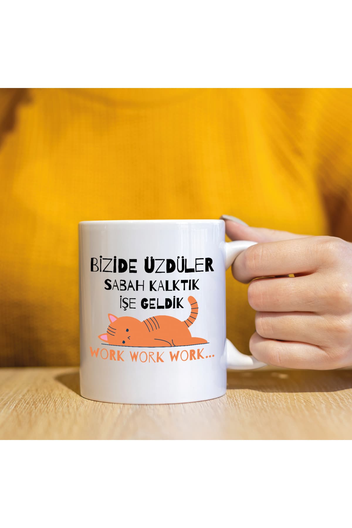 Bizide Üzdüler Sabah Kalktık İşe Geldik Baskılı Beyaz Kupa Bardak Fincan Mug