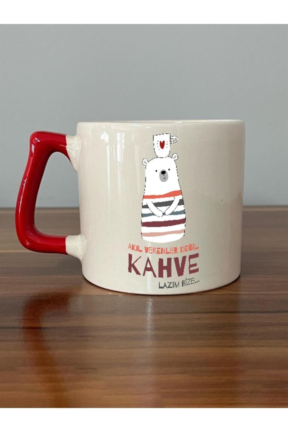 Akıl Verenler Değil Kahve Lazım Bize Baskılı Kırmızı Kulplu Prime Kupa Bardak Fincan Mug