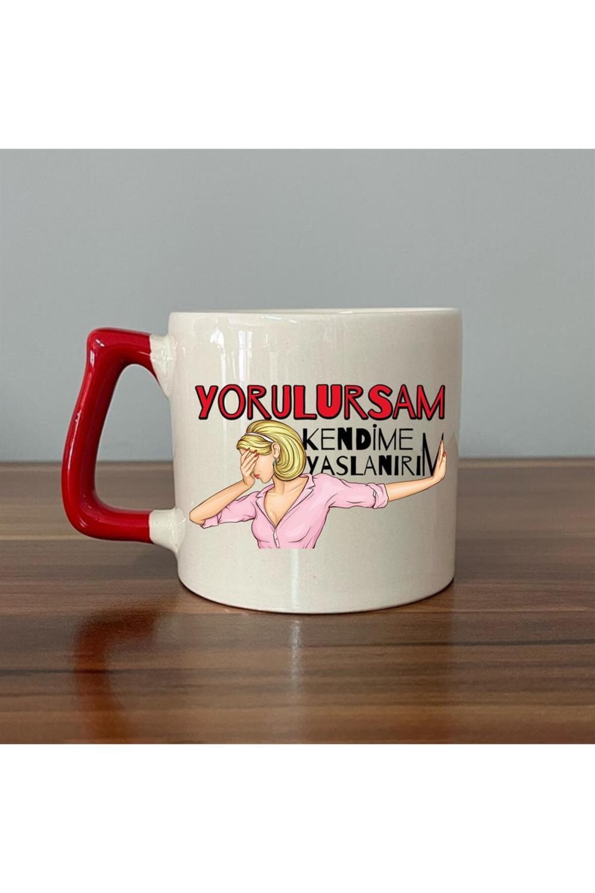 Yorulursam Kendime Yaslanırım Baskılı Kırmızı Kulplu Prime Kupa Bardak Fincan Mug