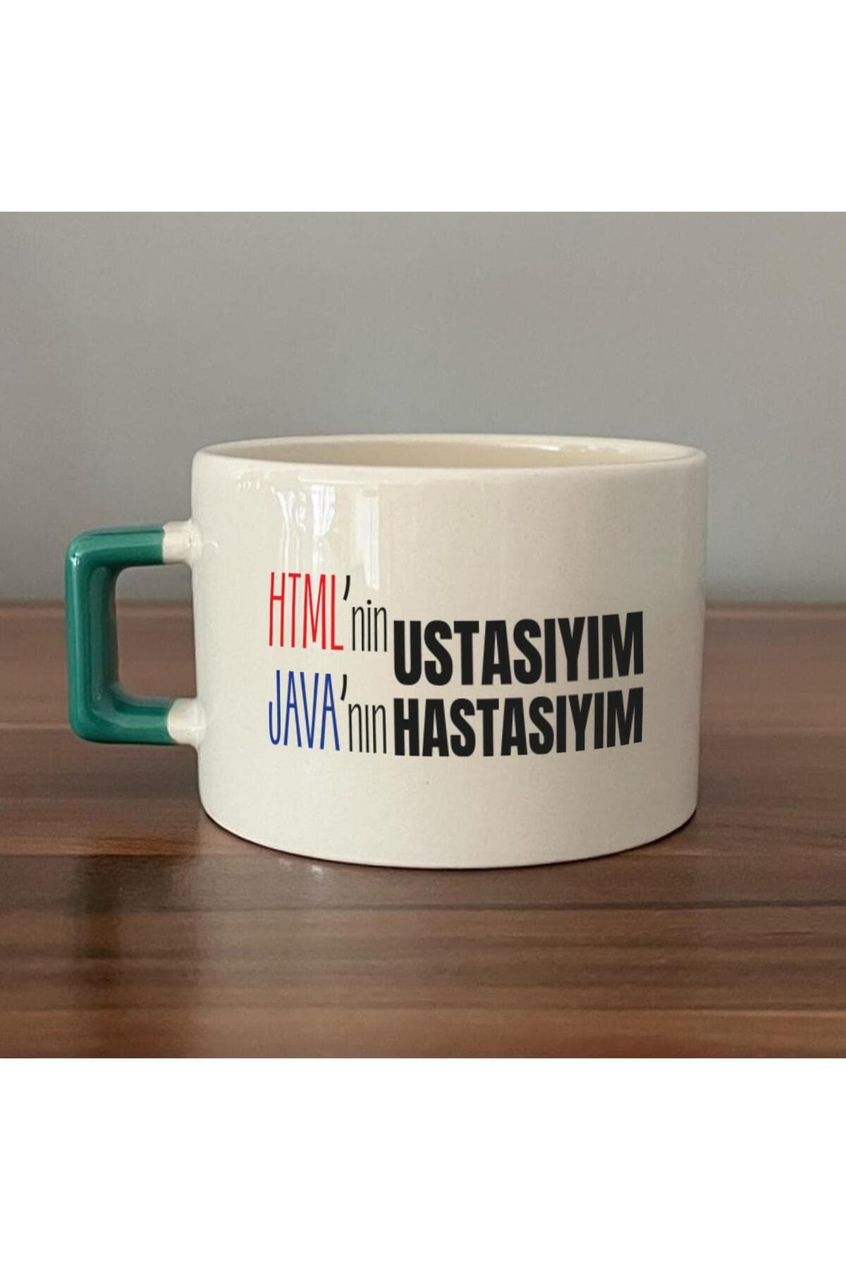 Html'ni Ustasıyım Java'nın Hastasıyım Baskılı Kulplu Kare Kupa Bardak Fincan Mug