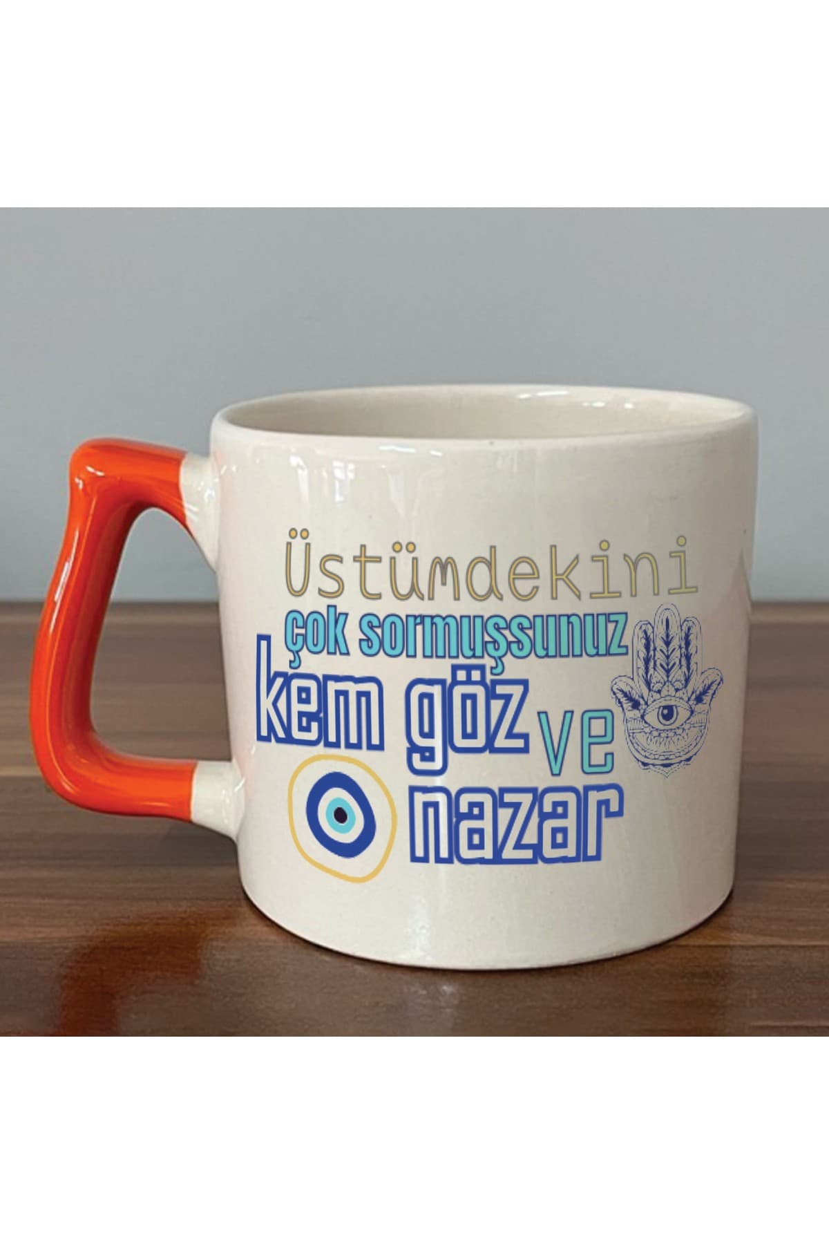 Üstümdekini Çok Sormuşsunuz Baskılı Turuncu Kulplu Prime Kupa Bardak Fincan Mug