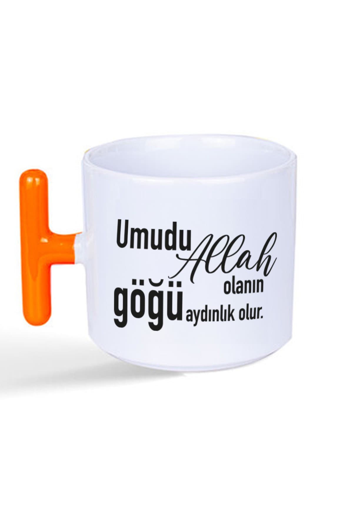 Umudu Allah Olanın Göğü Aydınlık Olur Baskılı Turuncu Kulplu T Kupa Bardak Fincan Mug