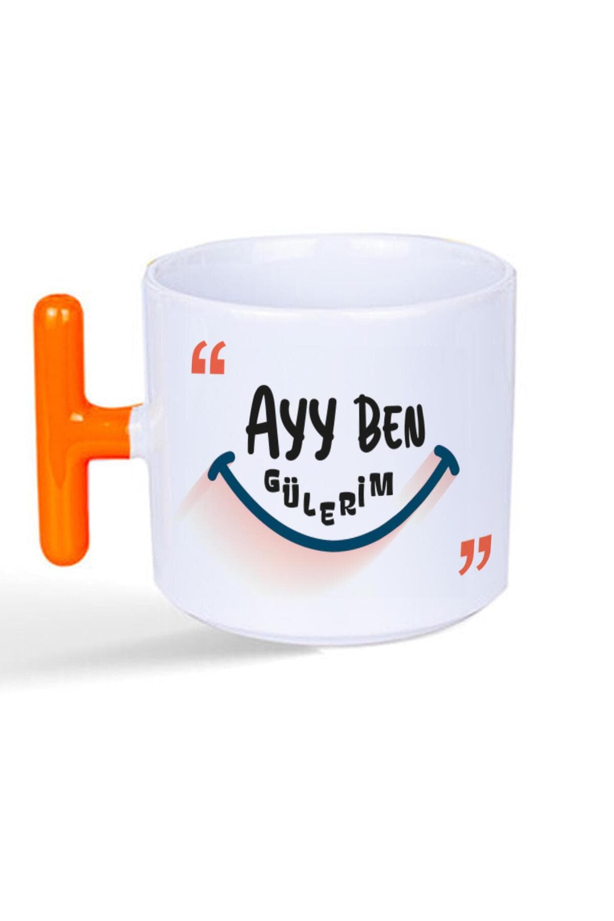 Ayy Ben Gülerim Baskılı Kulplu T Kupa Bardak Fincan Mug