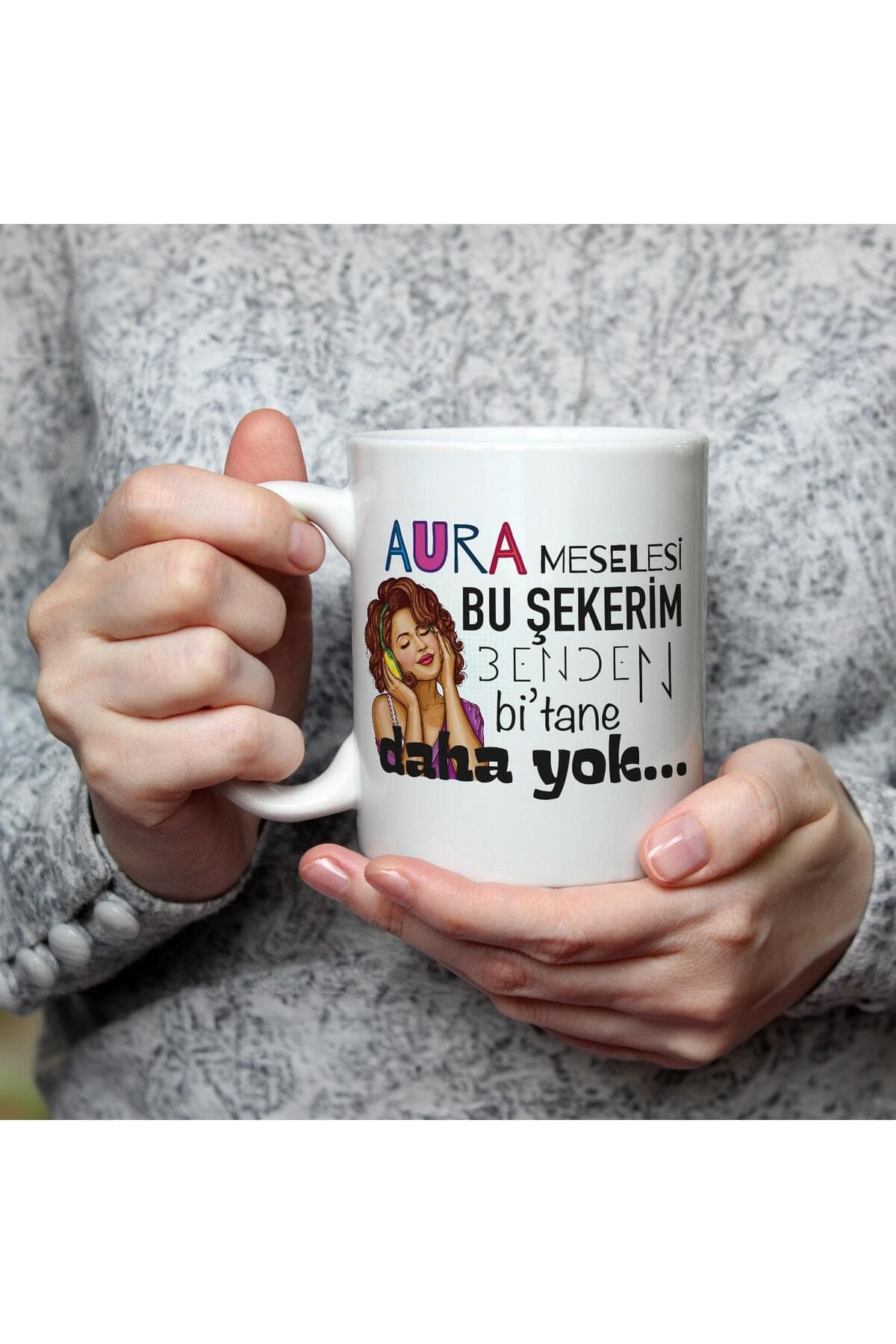 Aura Meselesi Bu Şekerim Baskılı Beyaz Kupa Bardak Fincan Mug