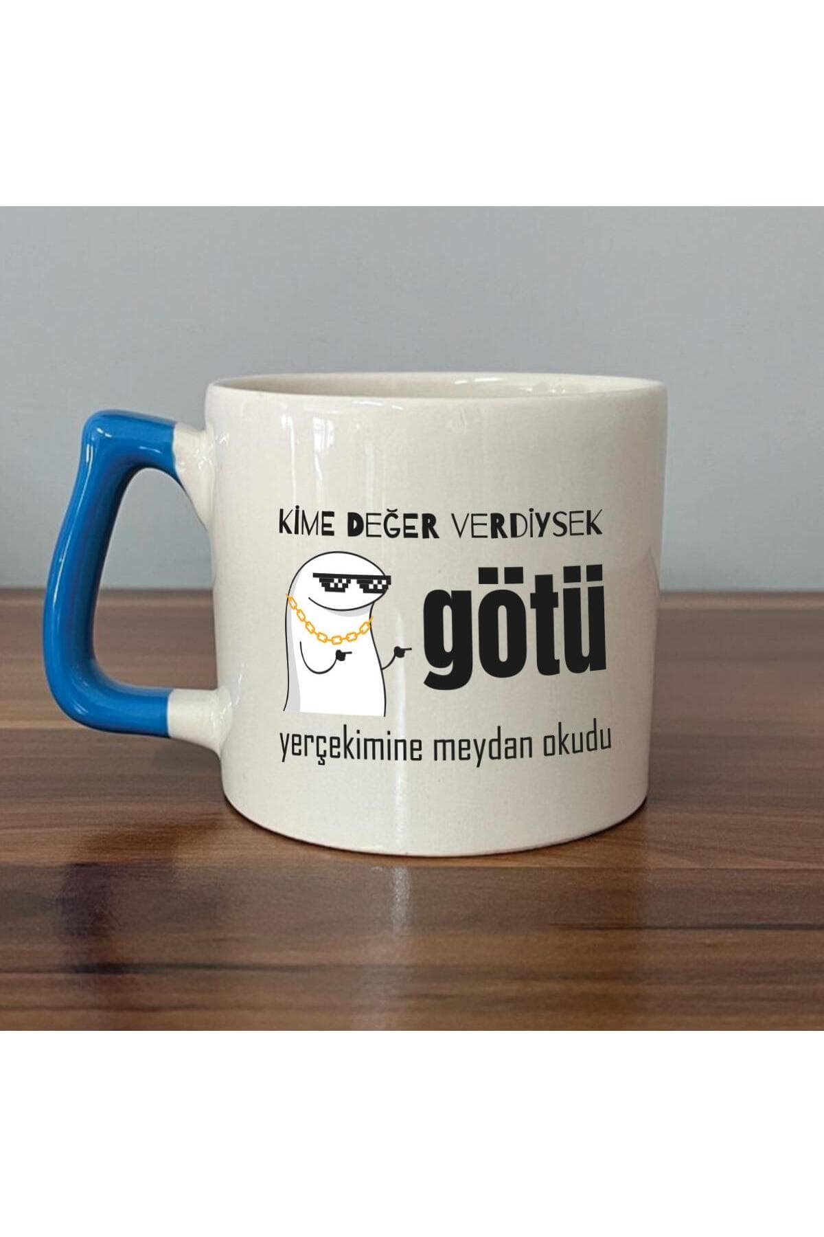 Kime Değer Verdiysek G*tü Yerçekimine Meydan Okudu Baskılı Mavi Kulplu Prime Kupa - Komik Hediye