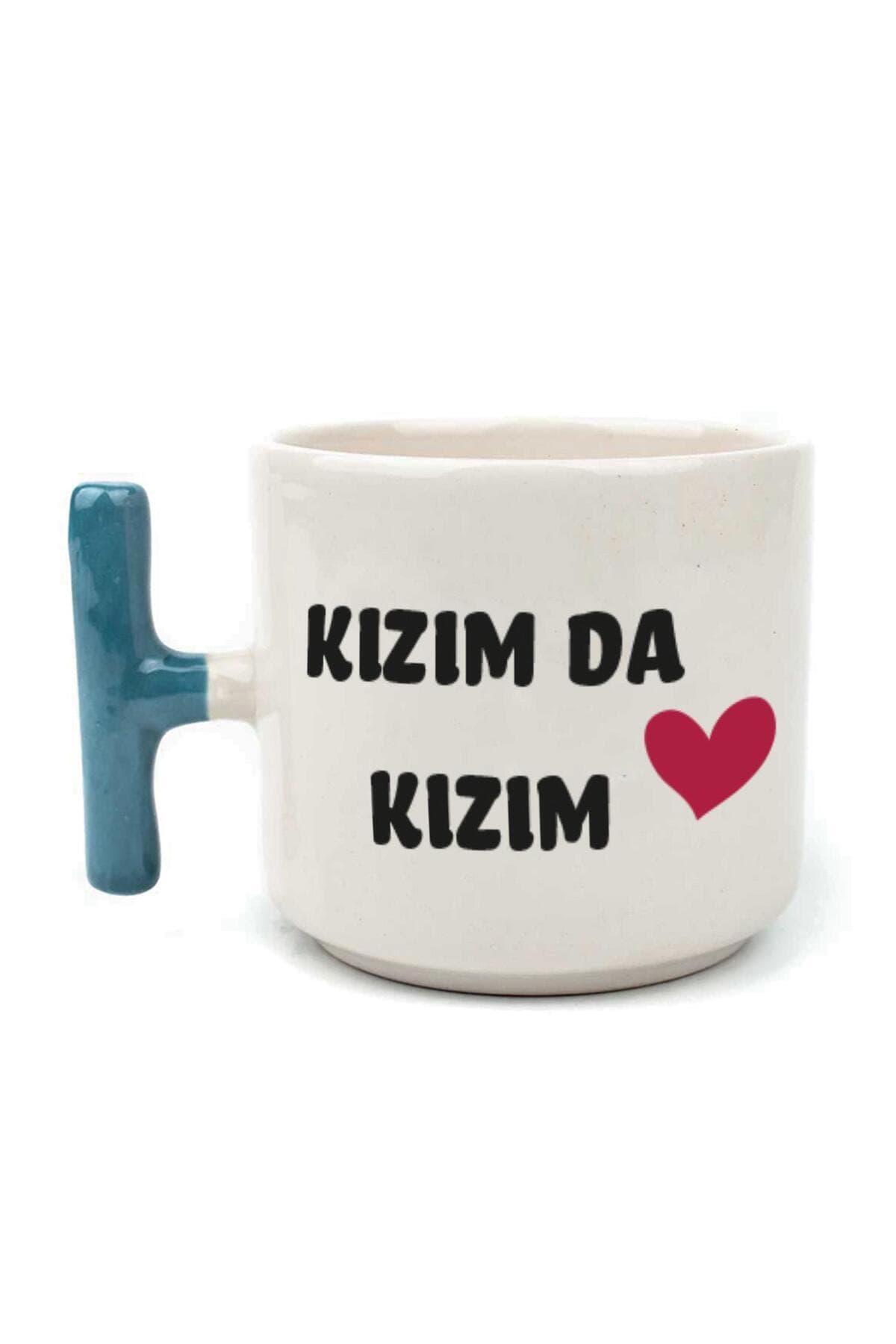 Kızım Da Kızım Baskılı Beyaz Kulplu T Kupa - Kadınlar Günü Hediyesi Bardak Fincan Mug