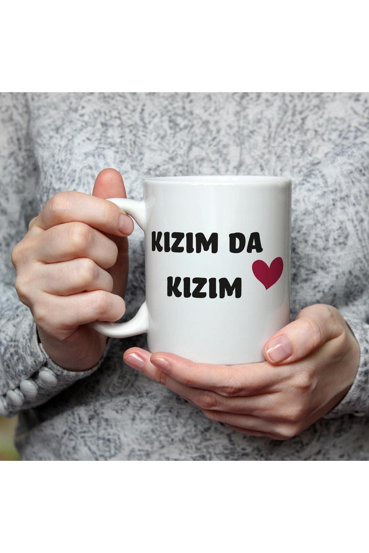 Kızım Da Kızım Baskılı Beyaz Kupa - Kadınlar Günü Hediyesi Bardak Fincan Mug