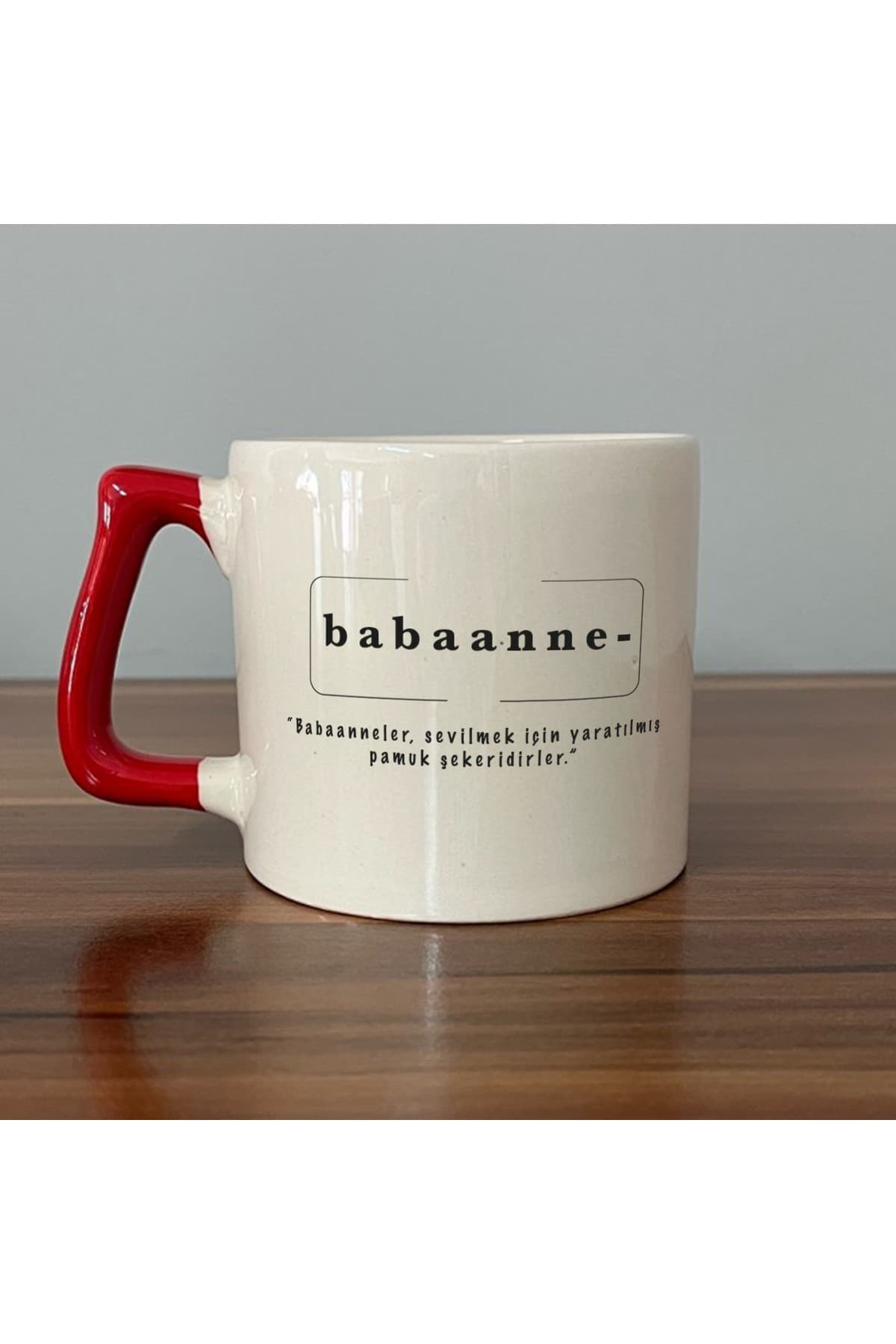 Babaanne Baskılı Kırmızı Kulplu Prime Kupa - Babaanneye Hediye Bardak Fincan Mug