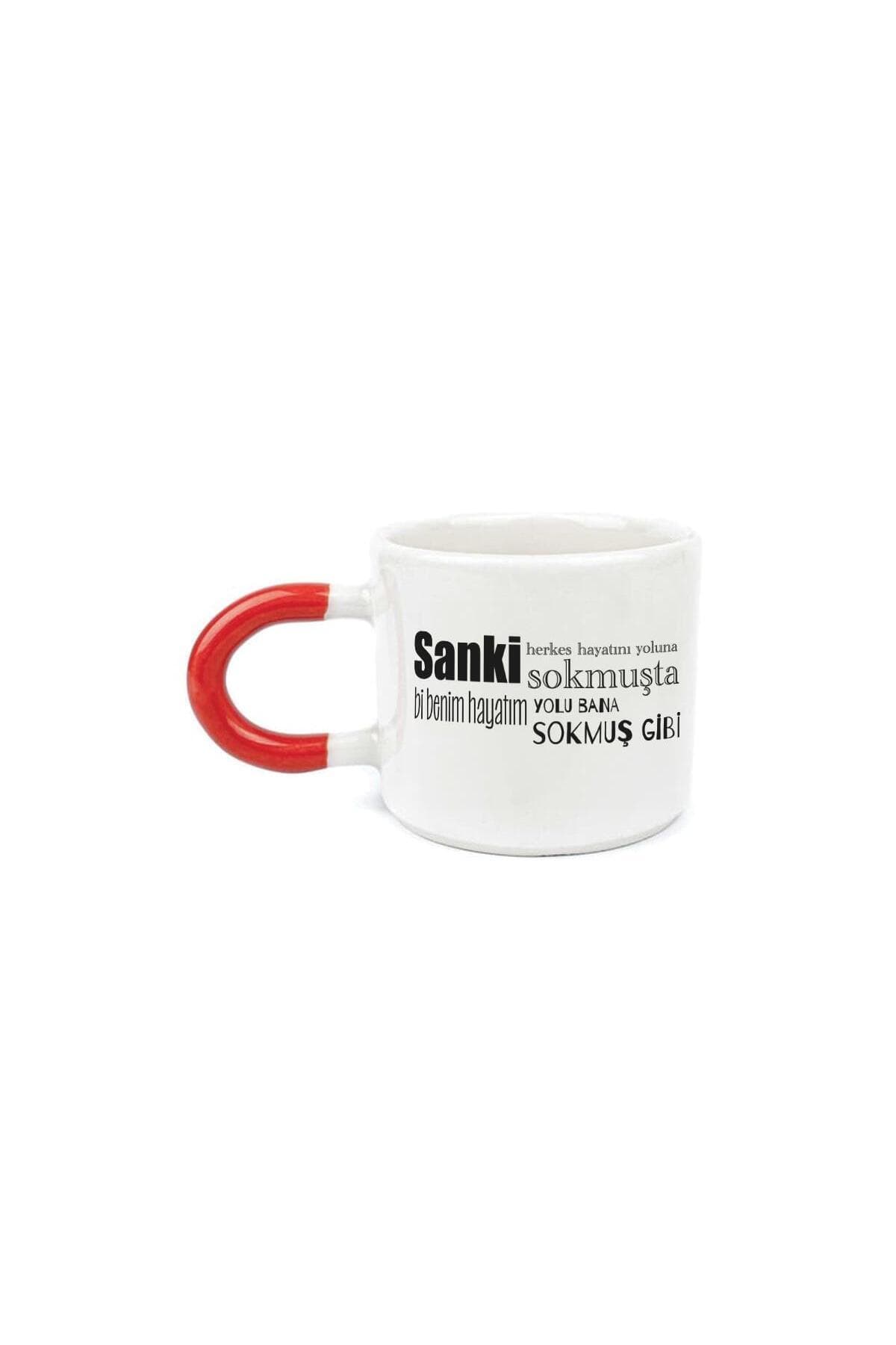 Sanki Herkes Hayatını Yoluna Sokmuşta Baskılı Kırmızı Kulplu U Kupa Bardak Fincan Mug