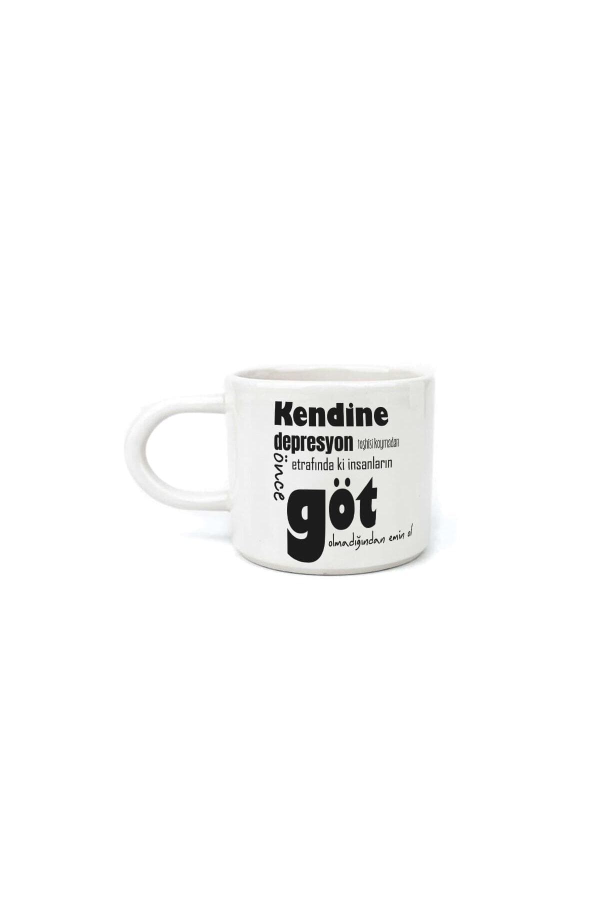Kendine Depresyon Teşhisi Koymadan Önce Baskılı Beyaz Kulplu U Kupa Bardak Fincan Mug