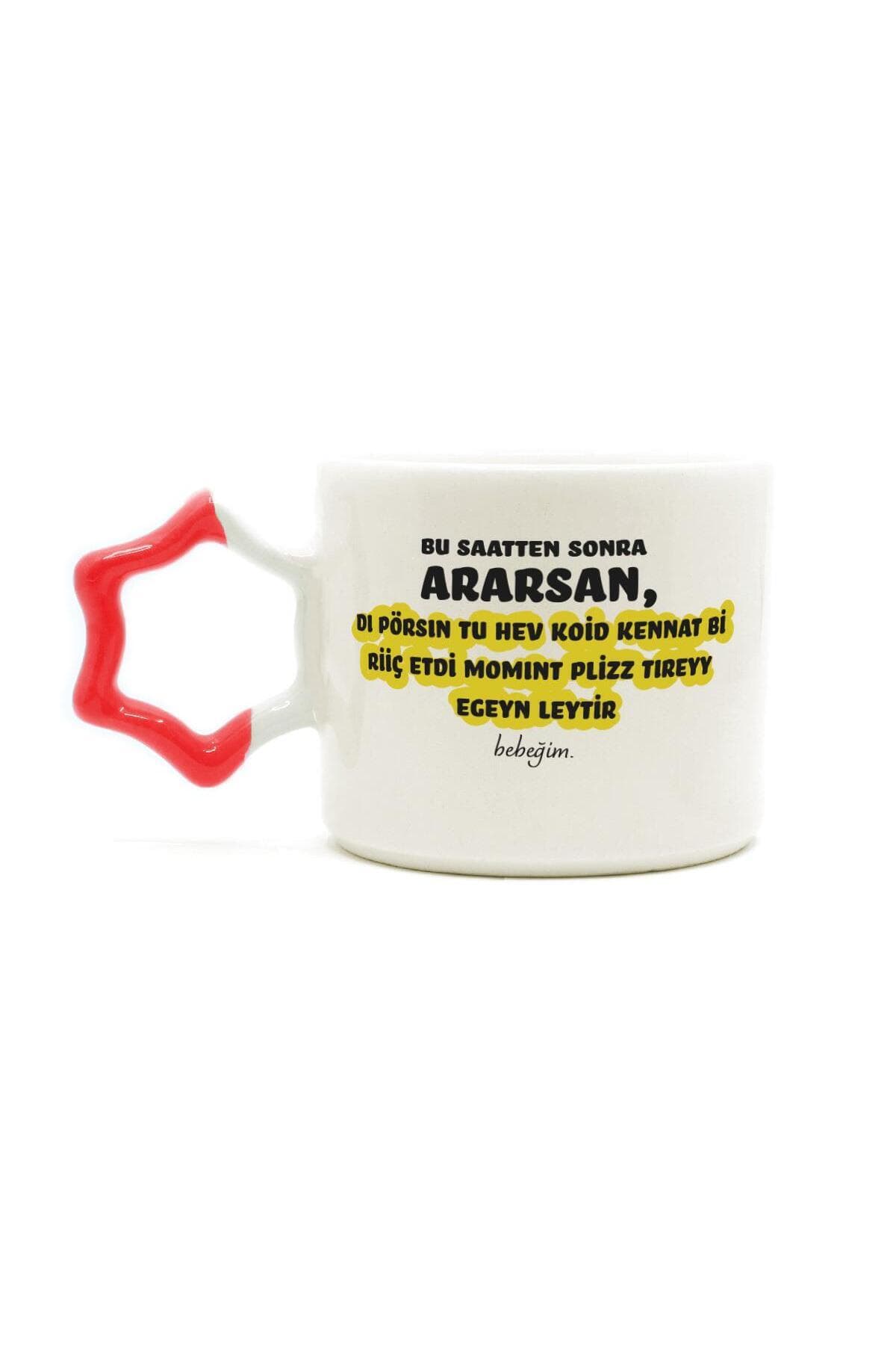 Bu Saatten Sonra Ararsan Baskılı Kırmızı Kulplu Yıldız Kupa Bardak Fincan Mug