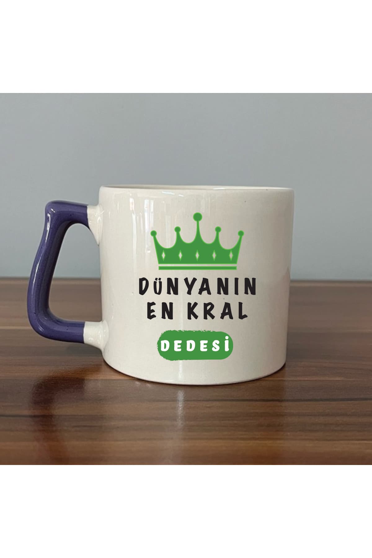 DÜNYANIN EN KRAL DEDESİ Mor Kulplu Prime Babalar Günü Hediyesi Kupa
