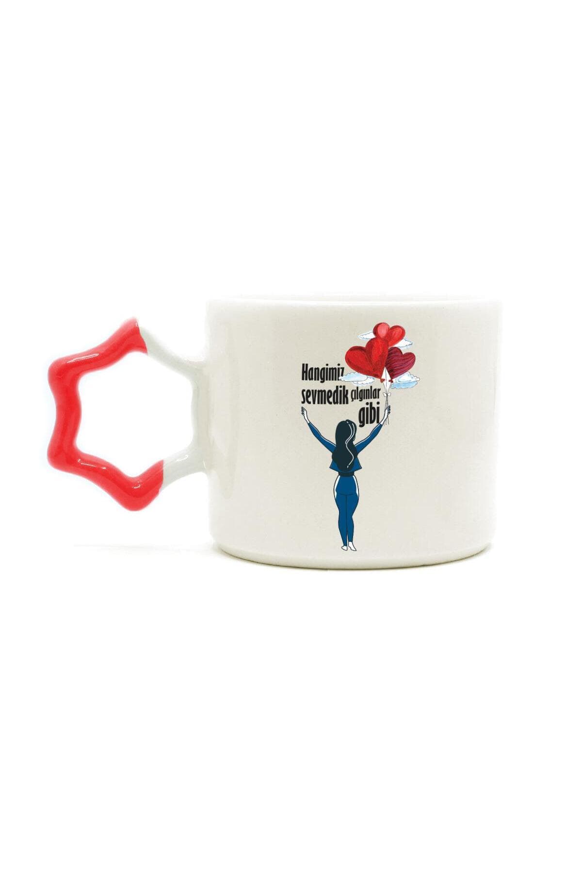 Hangimiz Sevmedik Çılgınlar Gibi Balonlu Kız Baskılı Kırmızı Kulplu Yıldız Kupa Bardak Fincan Mug