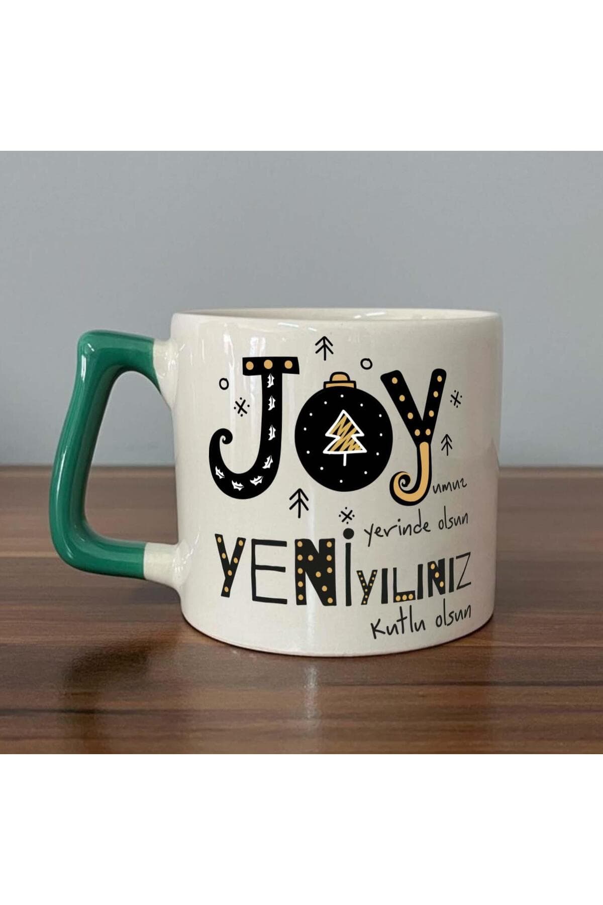 Joyumuz Yerinde Olsun Baskılı Yeşil Kulplu Prime Kupa - Yılbaşı Hediyesi Bardak Fincan Mug