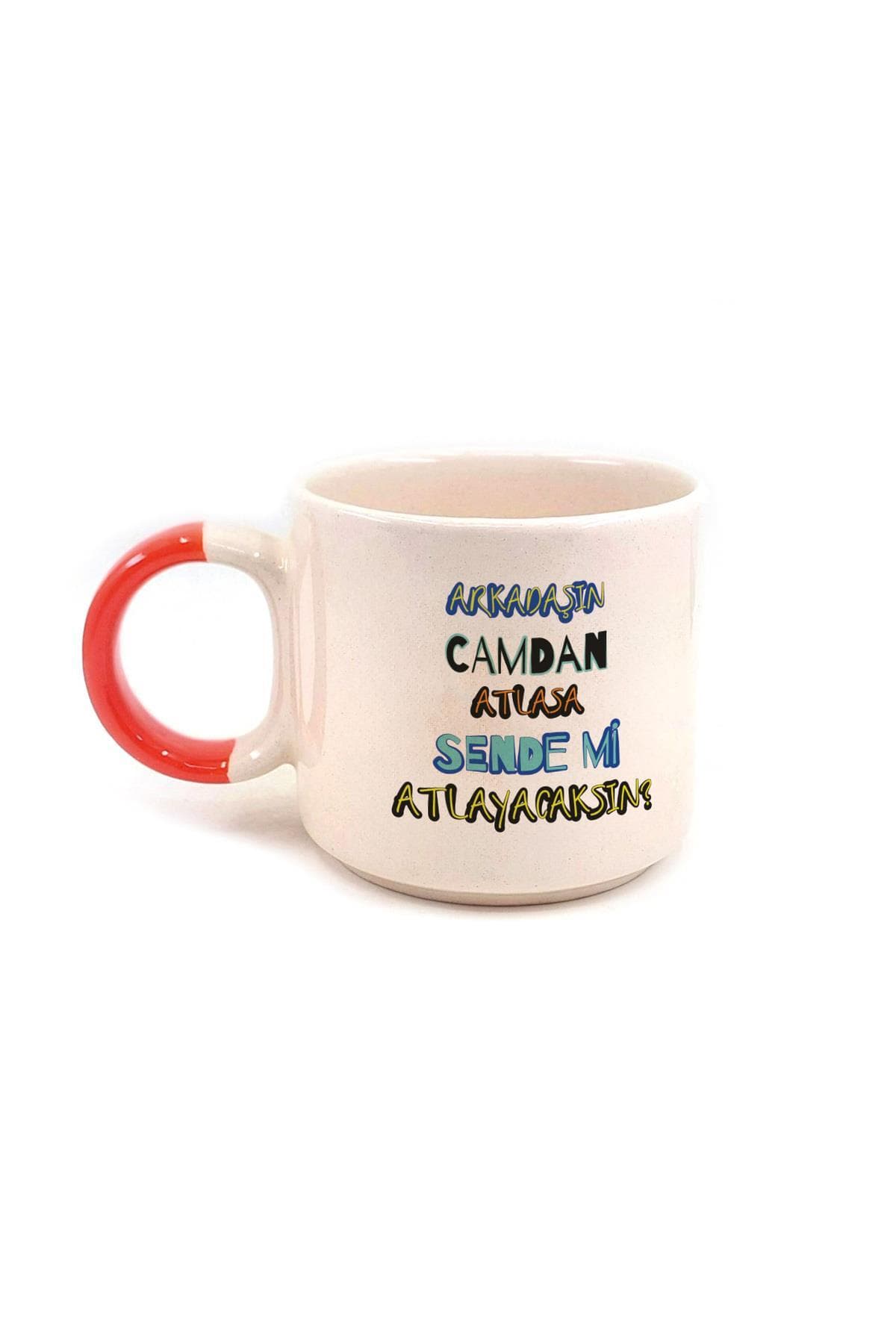 Sende Mi Atlayacaksın Baskılı Kırmızı Kulplu P Kupa - Öğretmenler Günü Hediyesi Bardak Fincan Mug