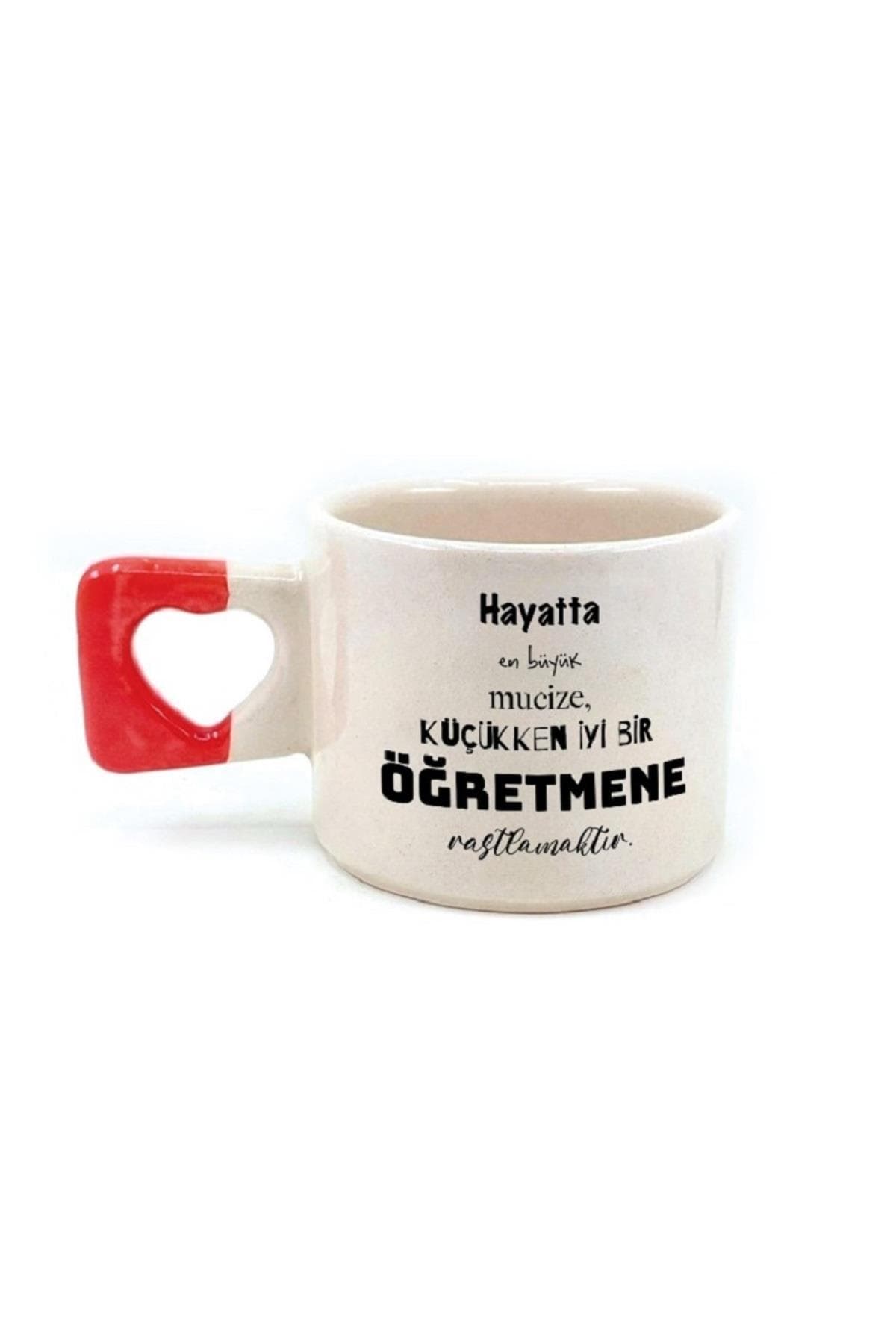 Hayatta En Büyük Mucize Yazılı Baskılı Kırmızı Kulplu Kalp Kupa - Öğretmenler Günü Hediyesi