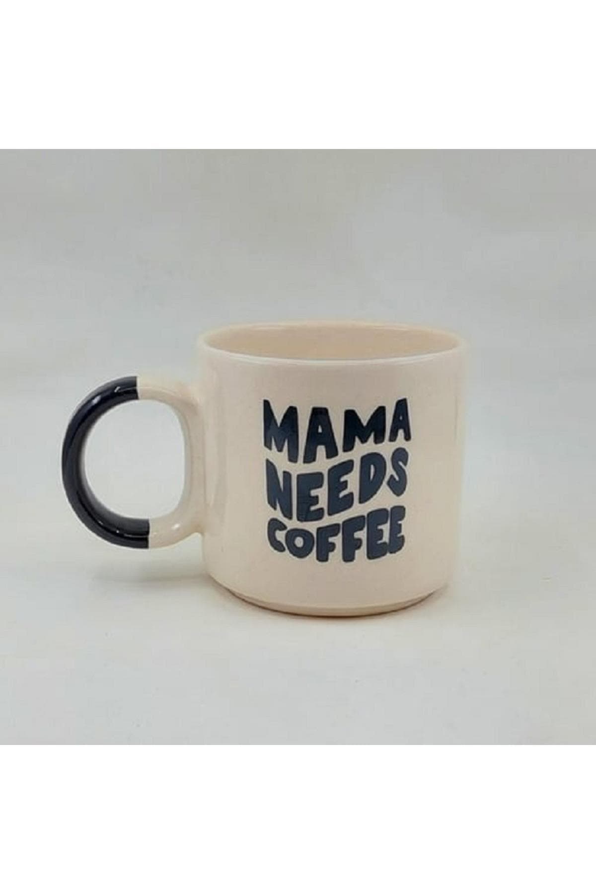 Mama Needs Coffee Baskılı Siyah Kulplu P Kupa - Anneye Hediye Bardak Fincan Mug