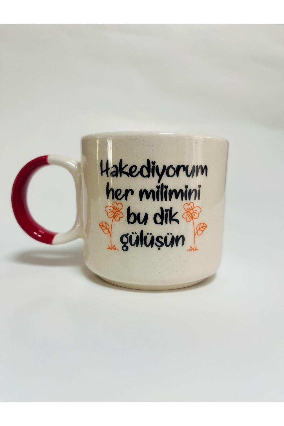Hakediyorum Her Milimini Bu Dik Gülüşün Baskılı Beyaz Kupa Bardak Fincan Mug