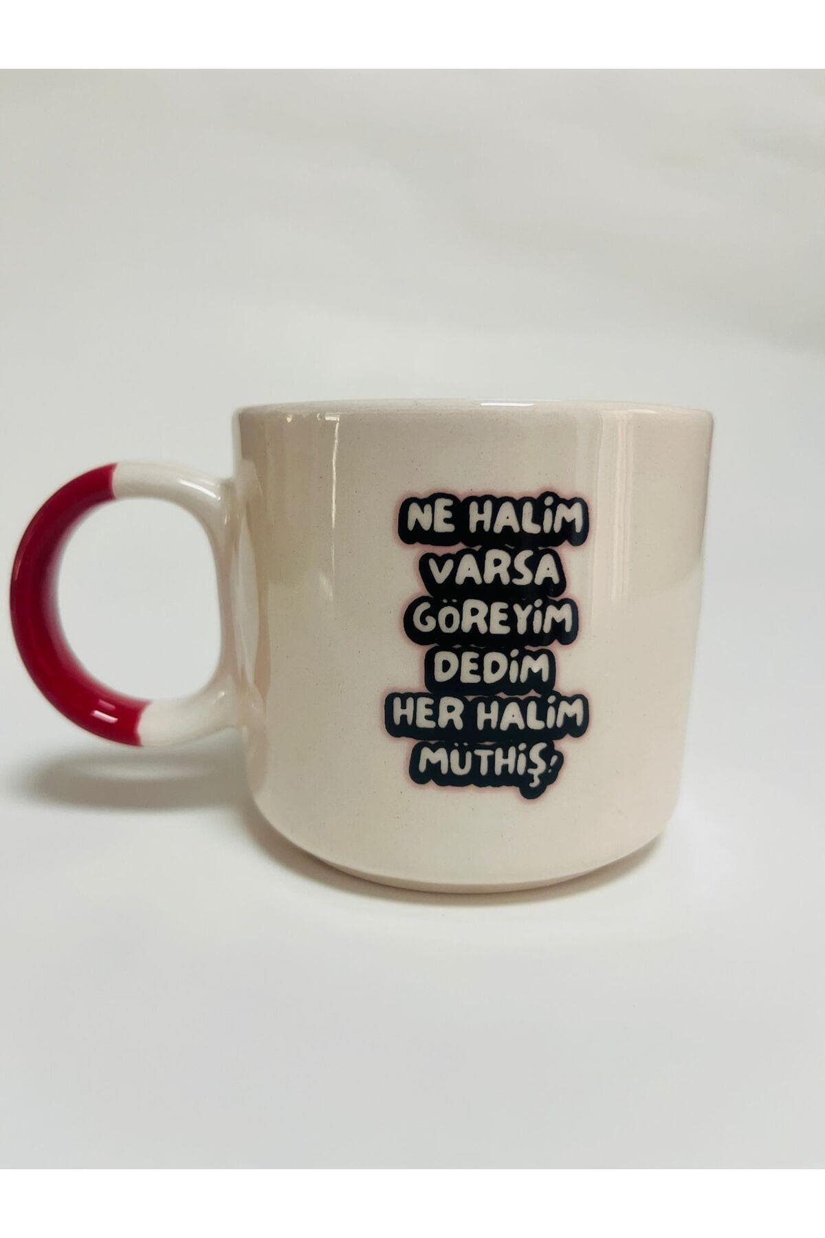 Ne Halim Varsa Göreyim Dedim Her Halim Müthiş Baskılı Beyaz Kupa Bardak Fincan Mug
