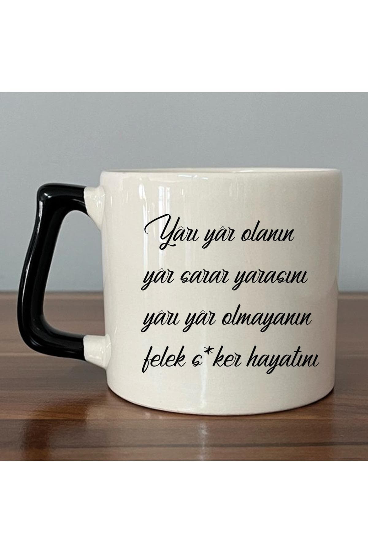 Yarı Yar Olanın Yar Sarar Yarasını Baskılı Siyah Kulplu Prime Kupa Bardak Fincan Mug