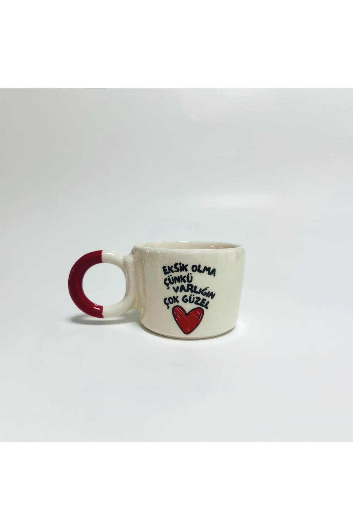 Eksik Olma Çünkü Varlığın Çok Güzel Baskılı Kırmızı Kulplu Prime Kupa Bardak Fincan Mug