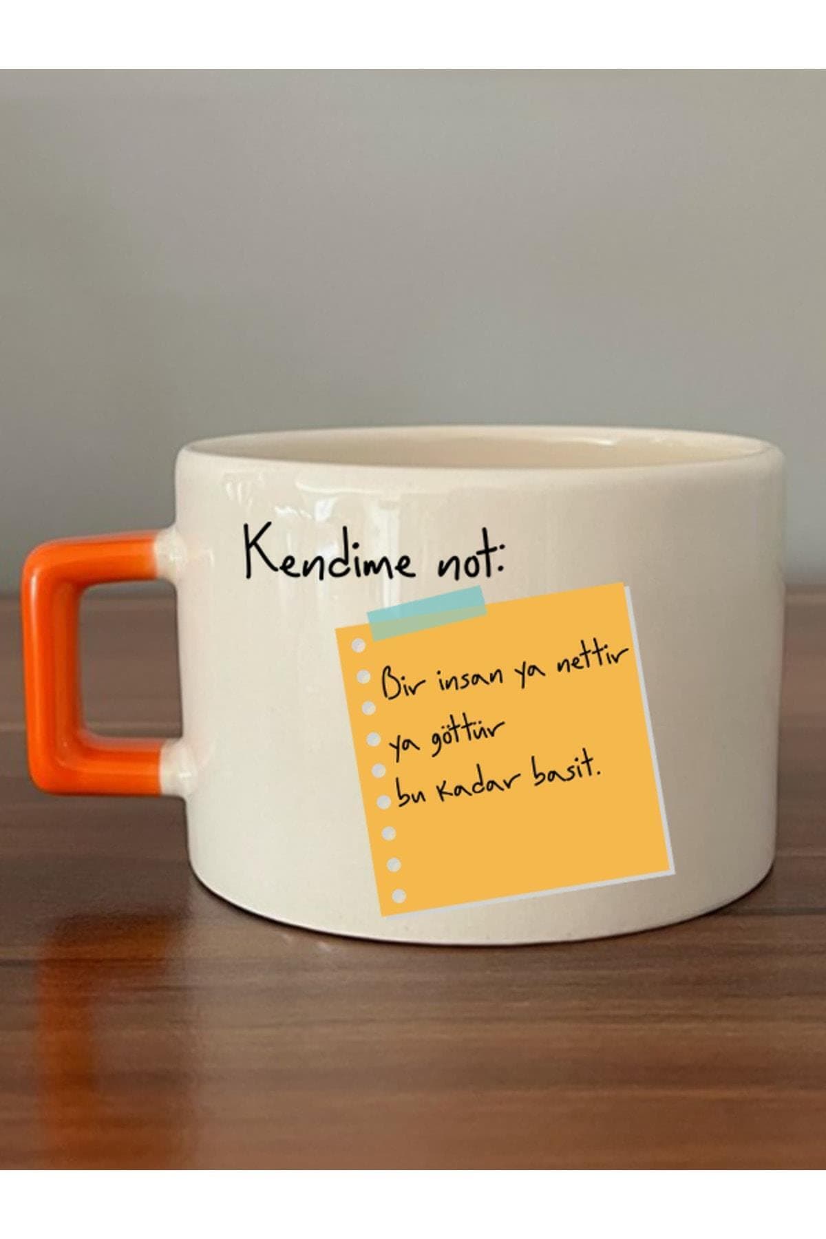Kendime Not: Bir Insan Ya Nettir Ya G*ttür Bu Kadar Baskılı Turuncu Kulplu Kare Kupa - Komik Hediye