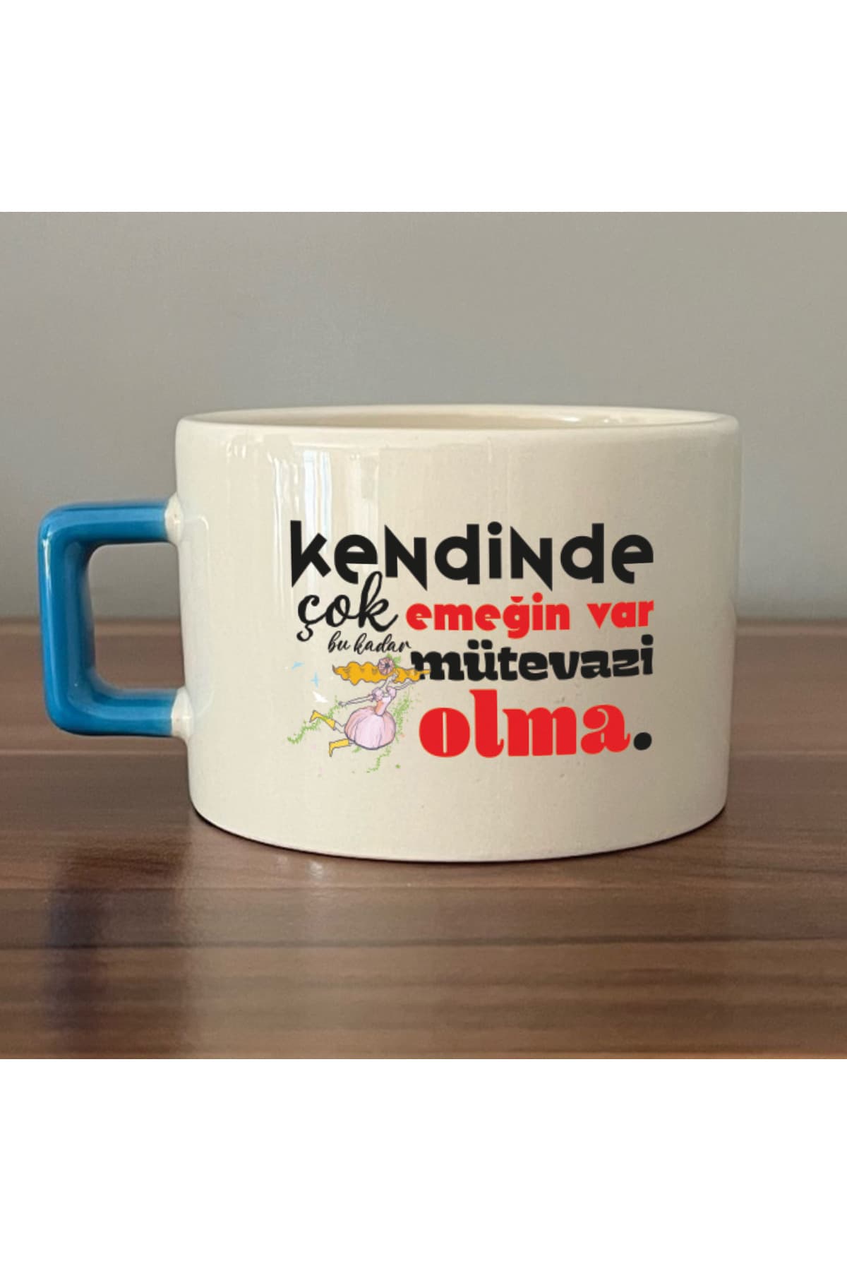 Kendinde Çok Emeğin Var Mavi Kulplu Kare Motivasyon Hediyesi Fincan