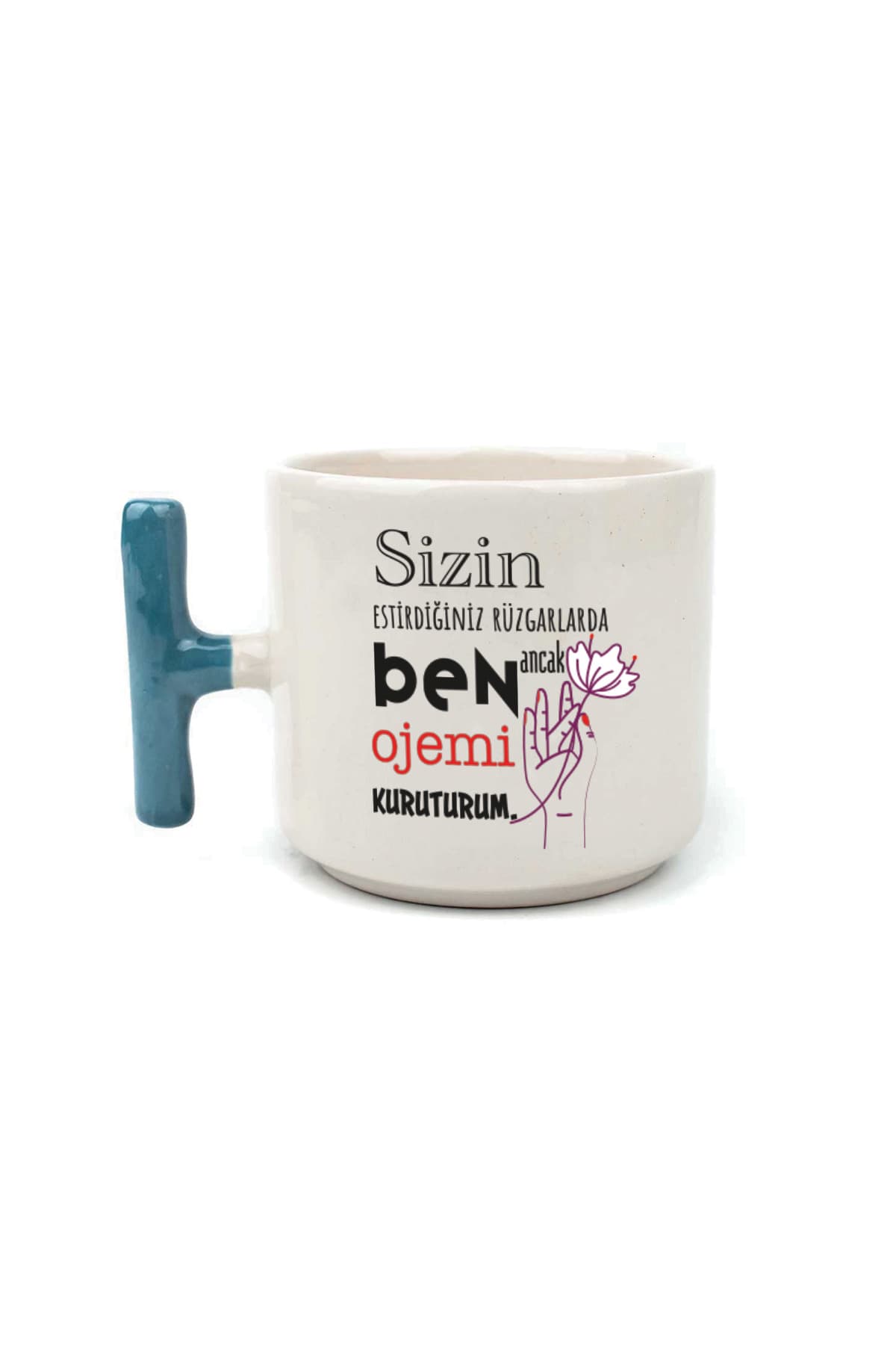 Sizin Estirdiğiniz Rüzgar İle Yeşil Kulplu T Laf Sokma Hediyesi Kupa