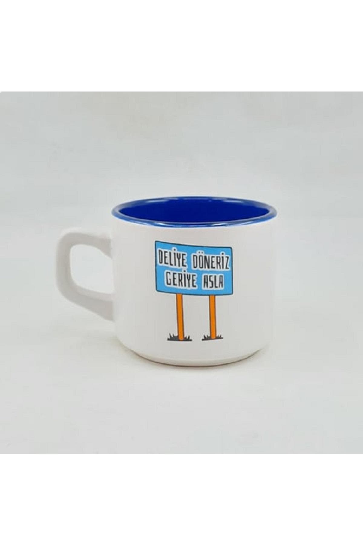Deliye Döneriz Geriye Asla Baskılı Mavi İçi Renkli Venüs Kupa Bardak Fincan Mug