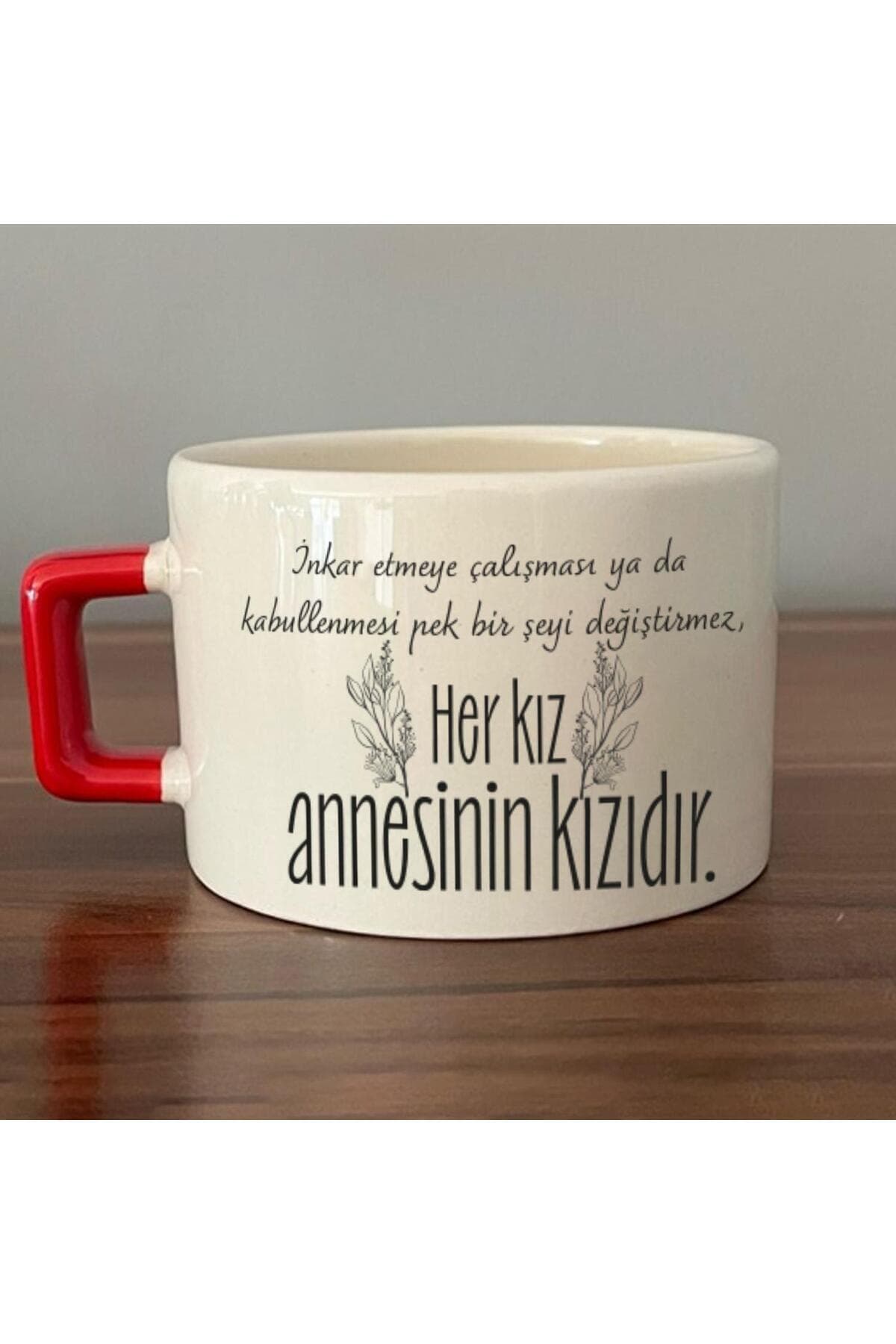 Her Kız Annesinin Kızıdır Baskılı Kırmızı Kulplu Kare Espresso Fincanı