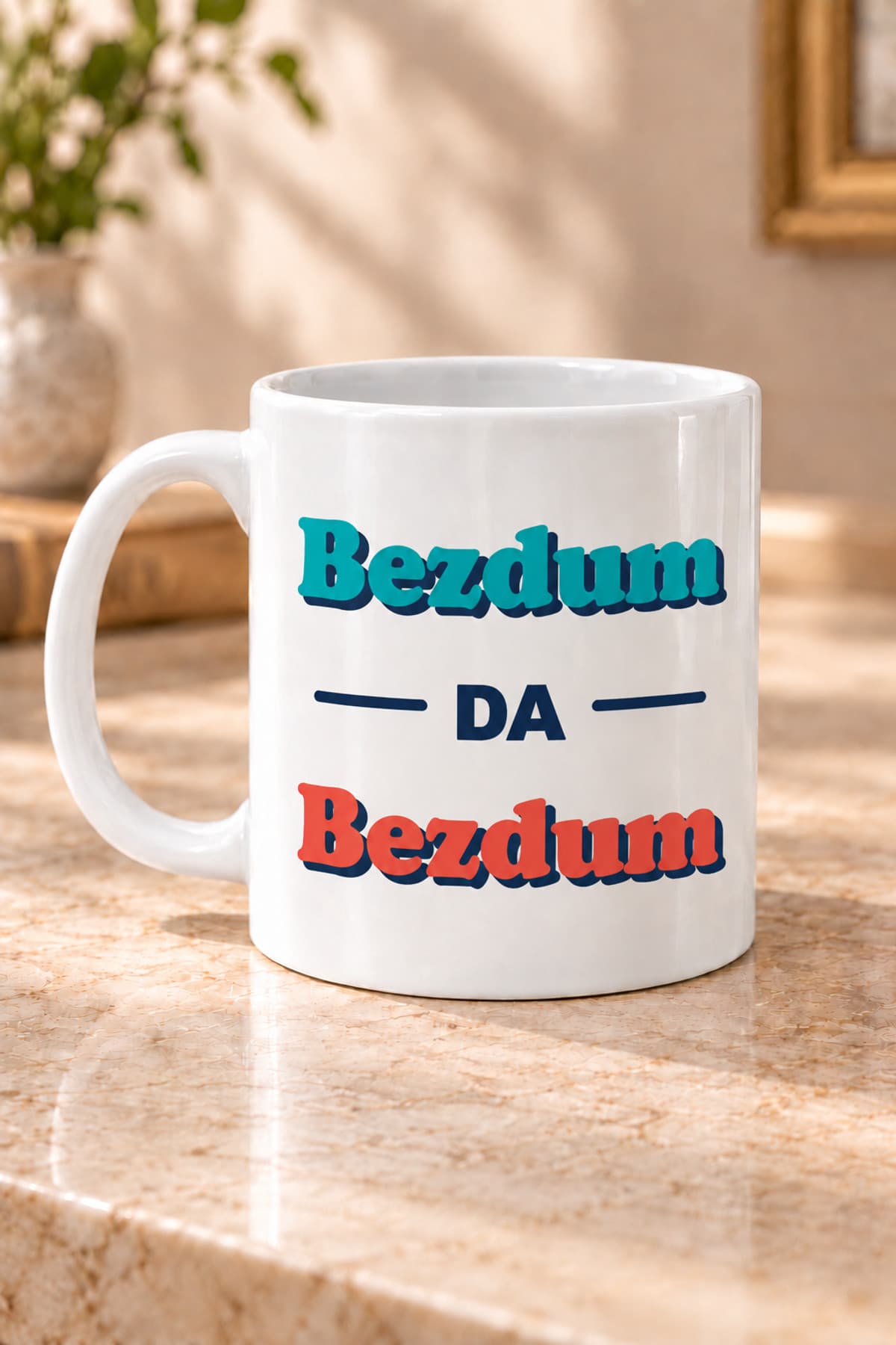 Bezdum Da Bezdum Baskılı Beyaz Kupa