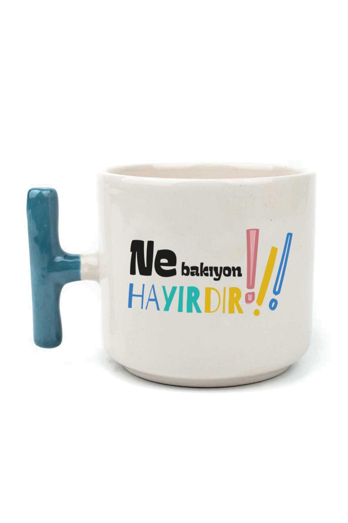 Ne Bakıyon Hayırdır Baskılı Mavi Kulplu T Kupa