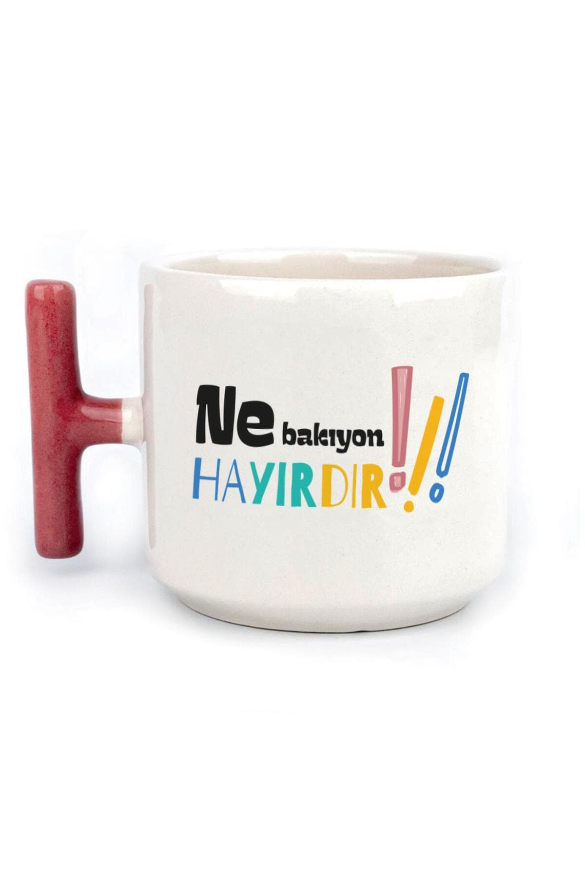 Ne Bakıyon Hayırdır Baskılı Kırmızı Kulplu T Kupa