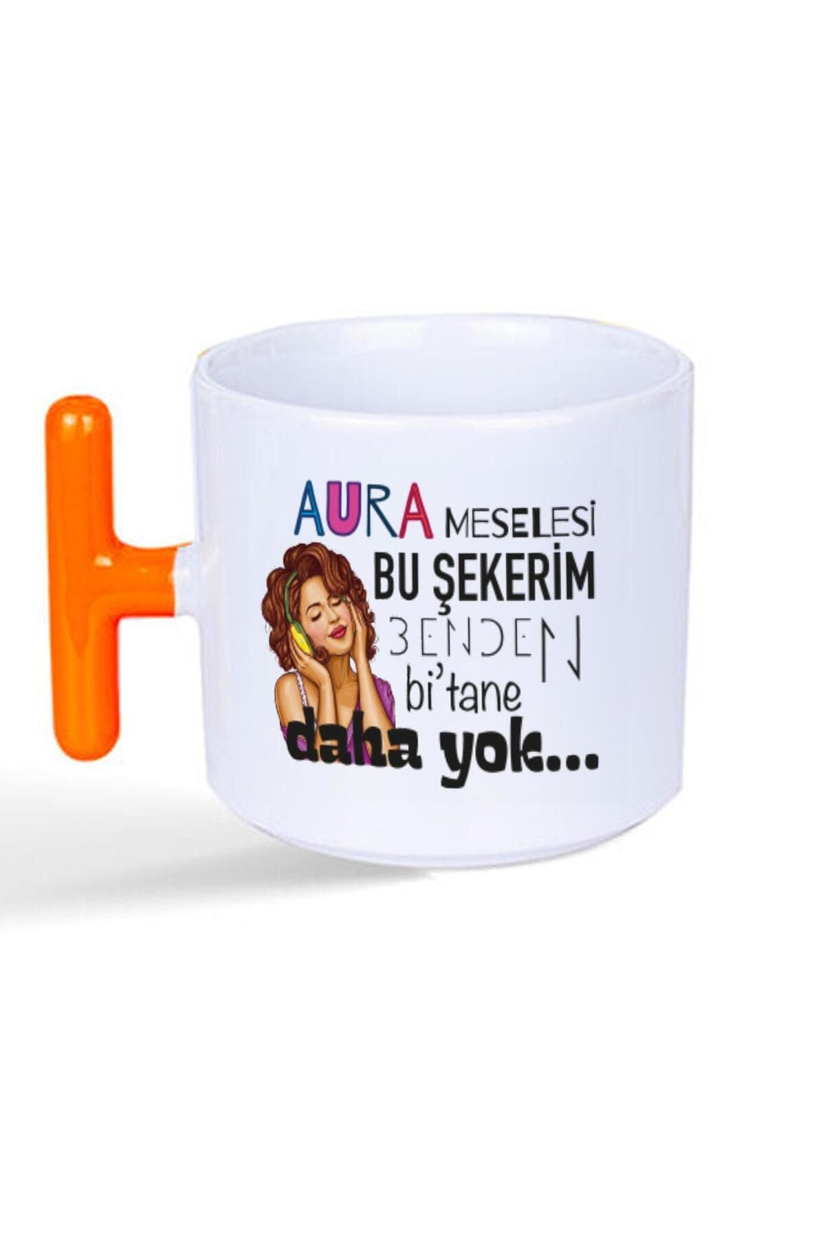Aura Meselesi Bu Şekerim Baskılı Turuncu Kulplu T Kupa