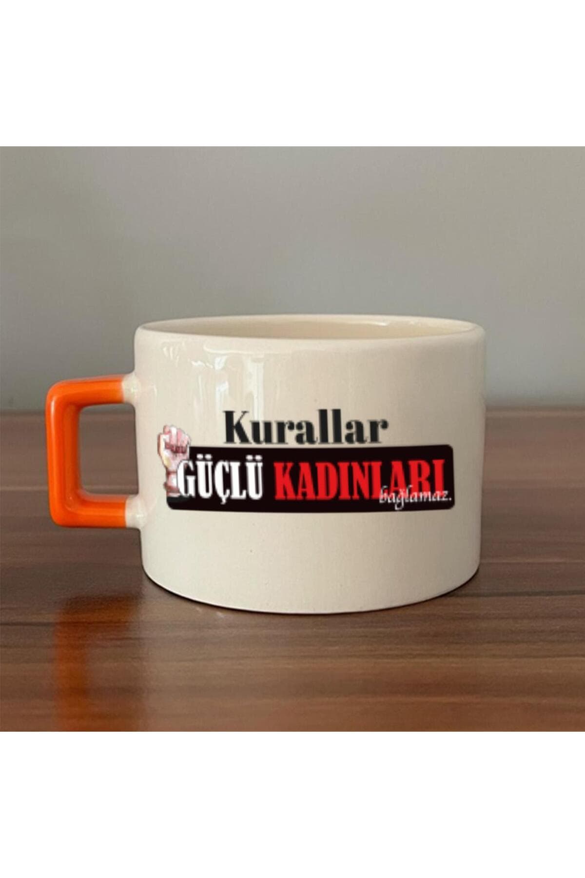 Kurallar Güçlü Kadınları Bağlamaz Baskılı Kadınlar Günü Turuncu Kulplu Kare Espresso Fincanı