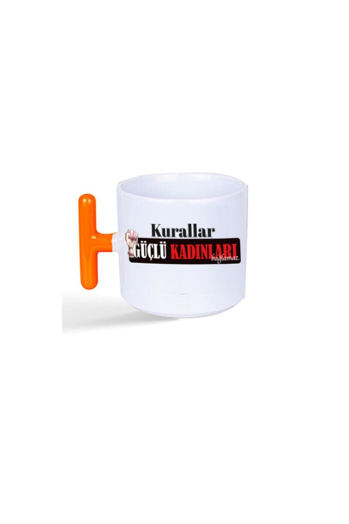 Kurallar Güçlü Kadınları Bağlamaz Baskılı Kadınlar Günü Turuncu Kulplu T Kupa